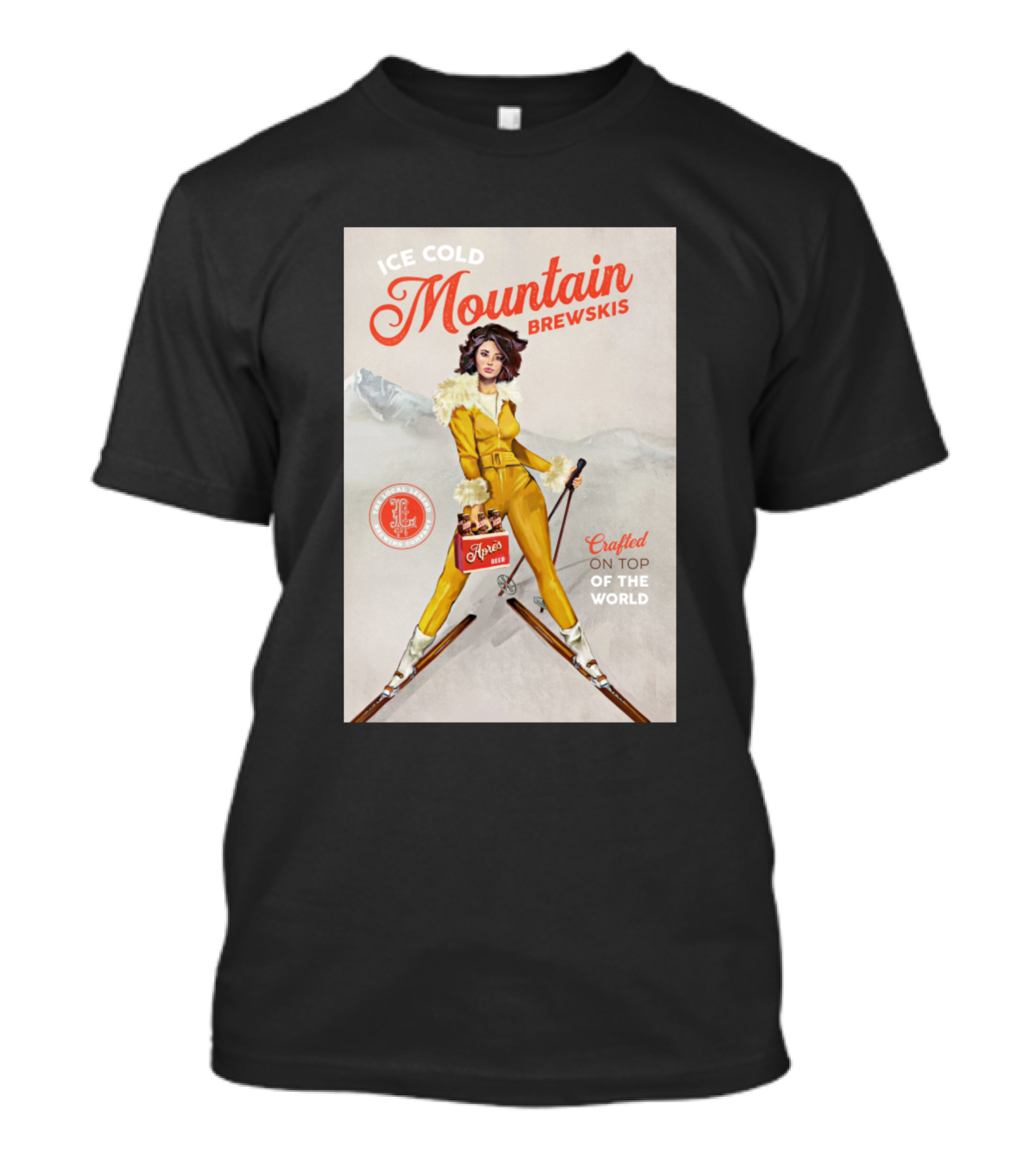 Crafted On Top Of The World Ice Cold Mountain Brewskis Pinup Ski T-Shirt