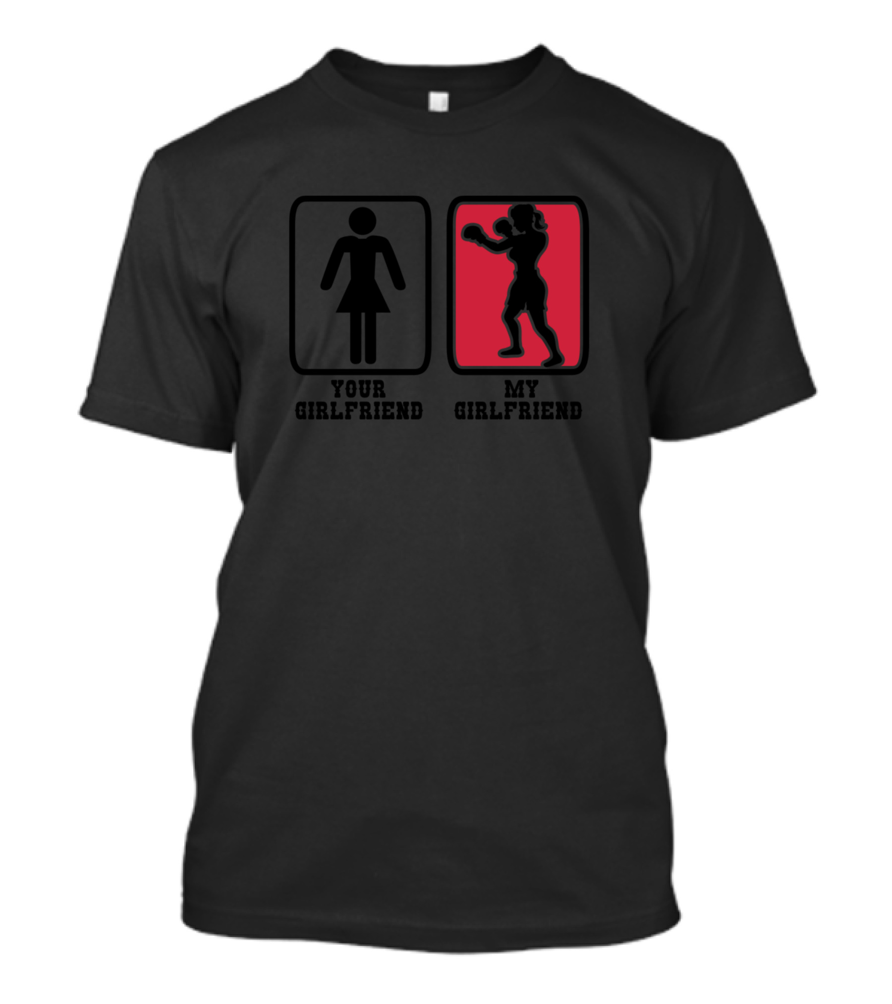 Your Girlfriend My Girlfriend Boxing T-Shirt