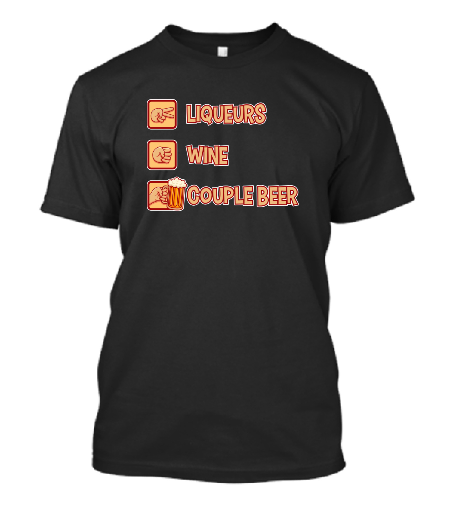 Liqueurs Wine Couple Beer Drinking Games Alcohol Slogan Beer T-Shirt