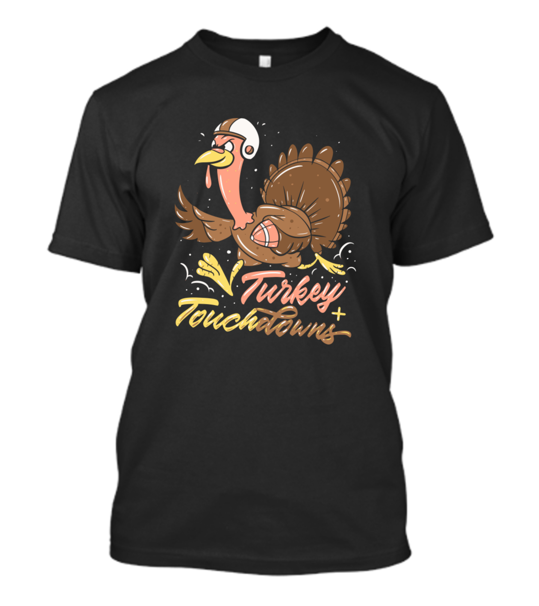 Turkey + Touchdowns Thanksgiving Football Humor T-Shirt