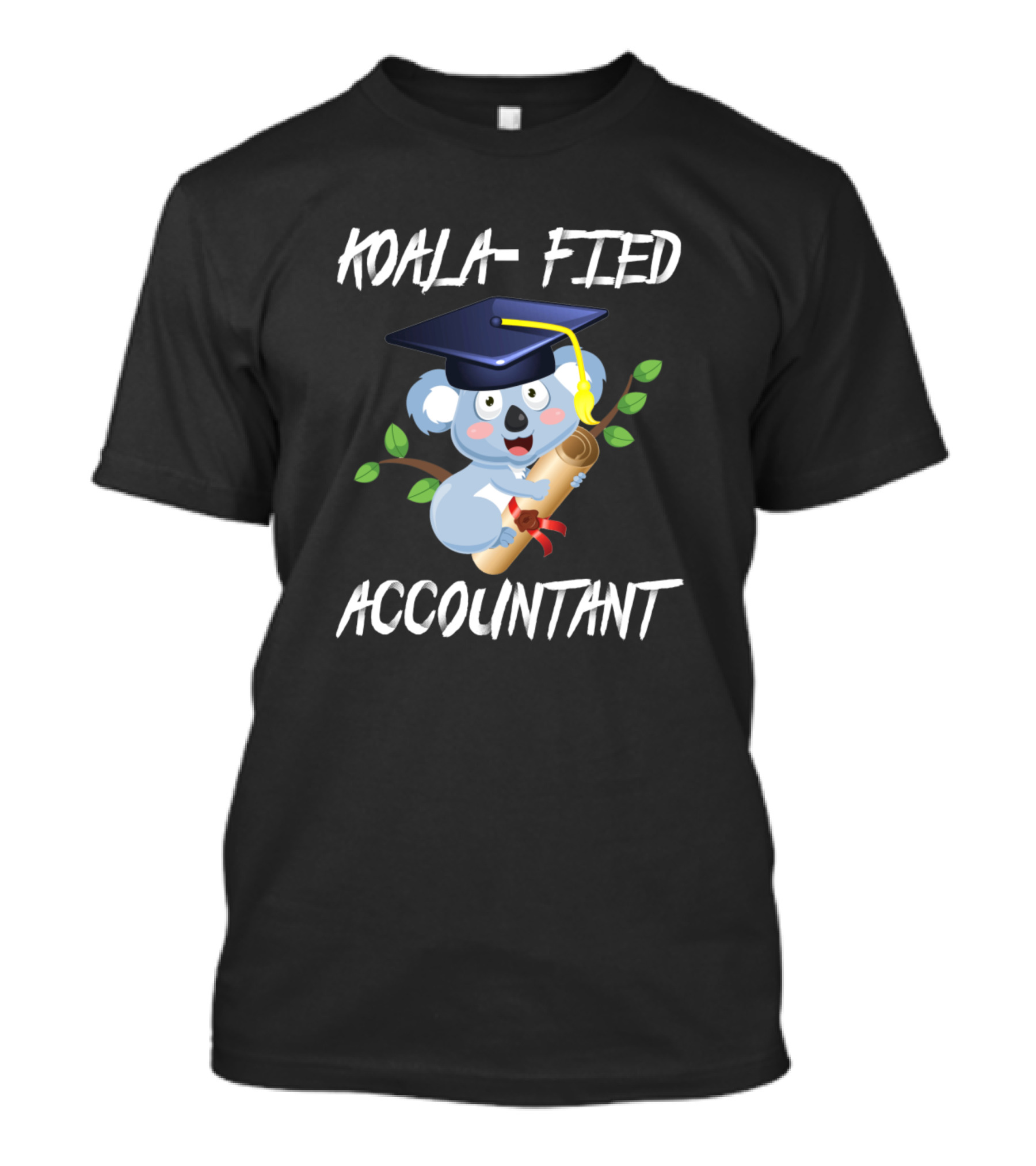 Koala-Fied Accountant Graduate Koala Pun T-Shirt
