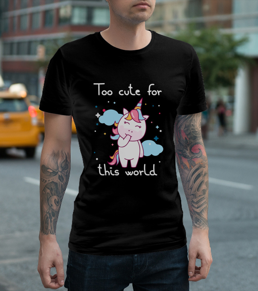 Too Cute for This World Unicorn Clouds Stars T-Shirt