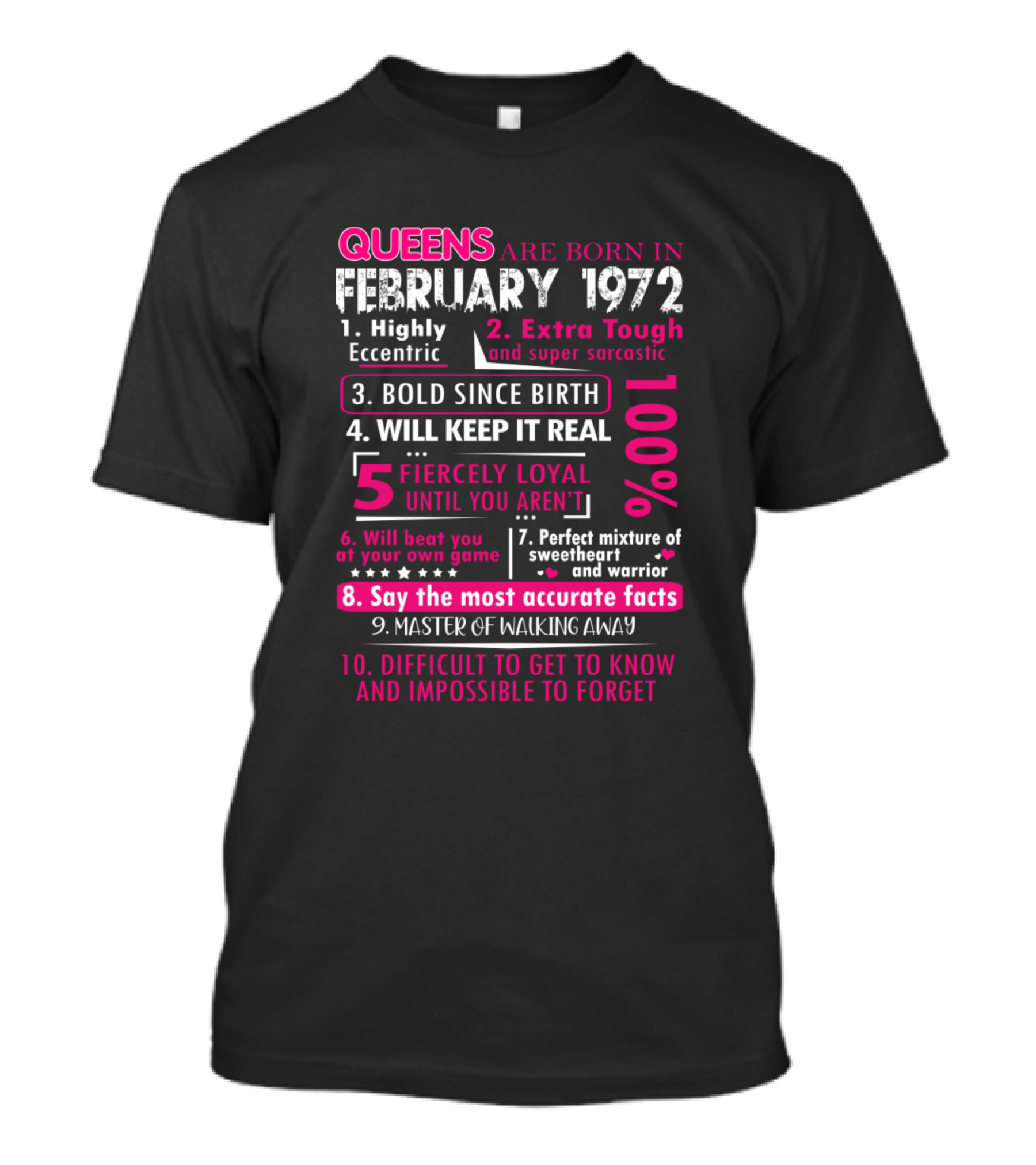 Queens Are Born In February 1972 Bold Loyal Eccentric Women T-Shirt
