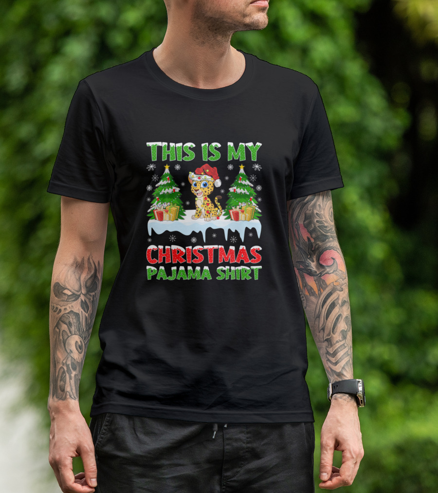 This Is My Christmas Pajama Shirt Leopard Santa Hat Snowflakes Trees Gifts T-Shirt