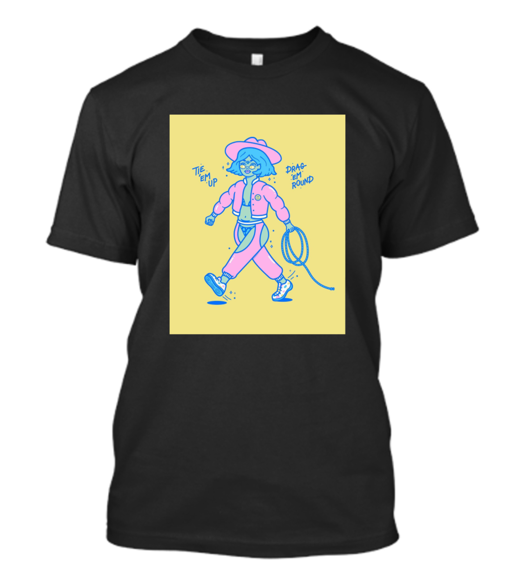 Space Cowgirl Tie 'Em Up Drag 'Em Round T-Shirt