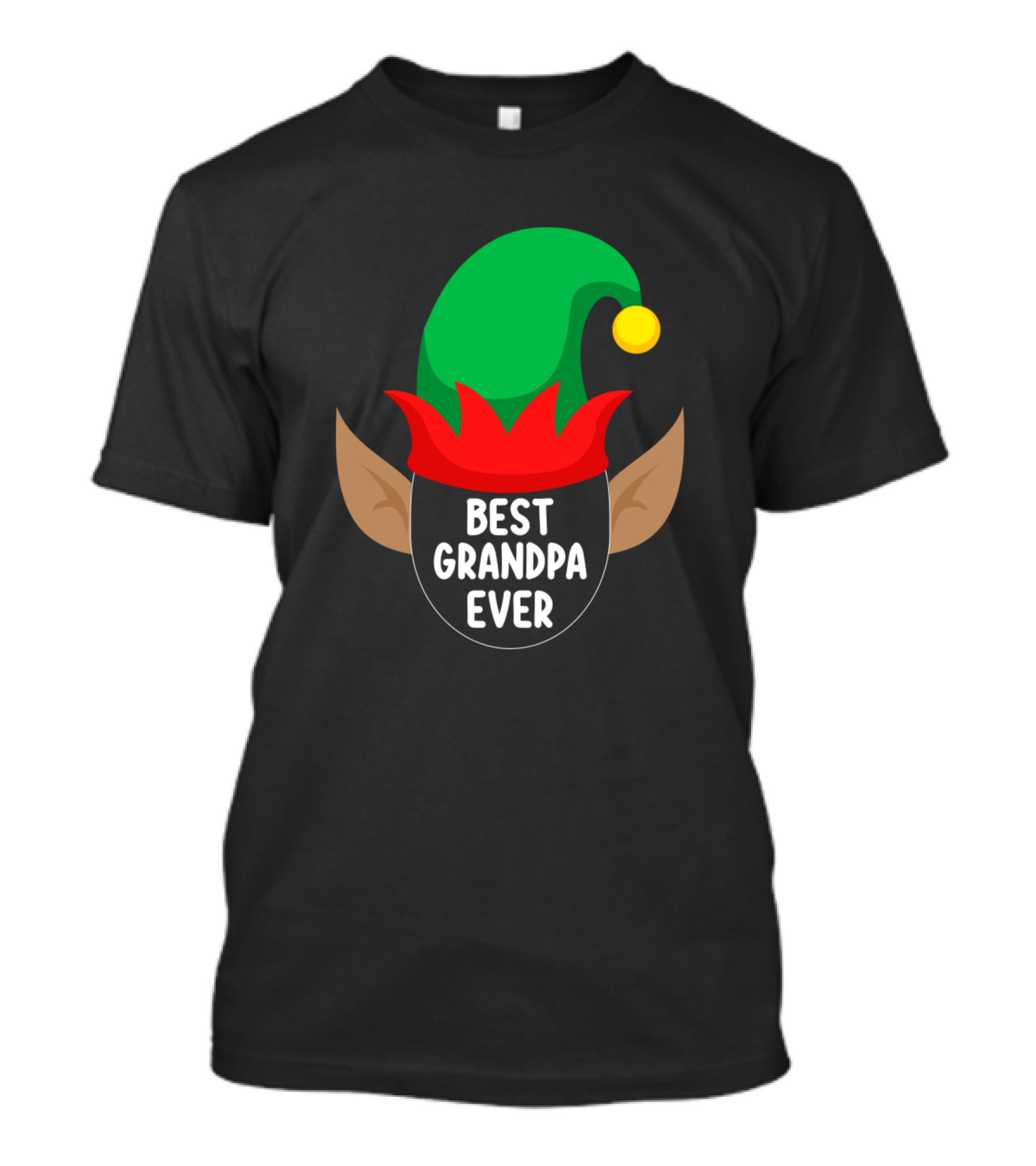 Best Grandpa Ever Elf Hat And Ears T-Shirt