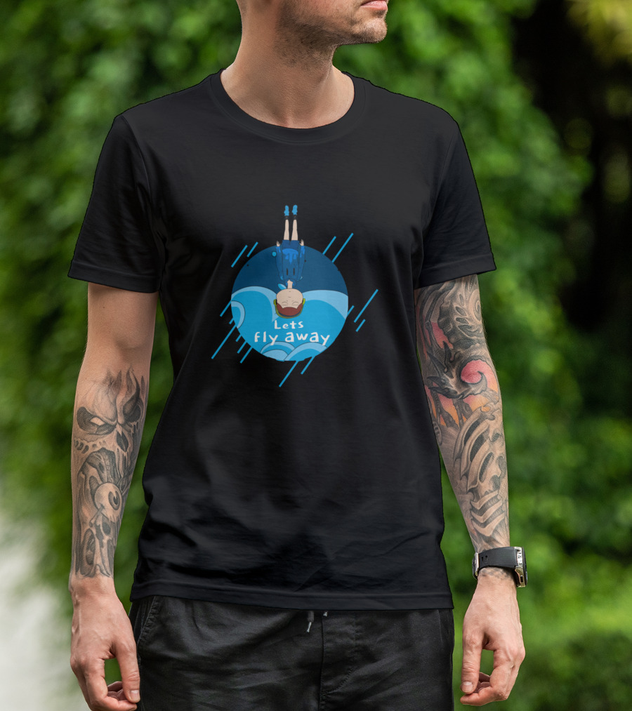 Lets Fly Away Blue Sky Adventure T-Shirt