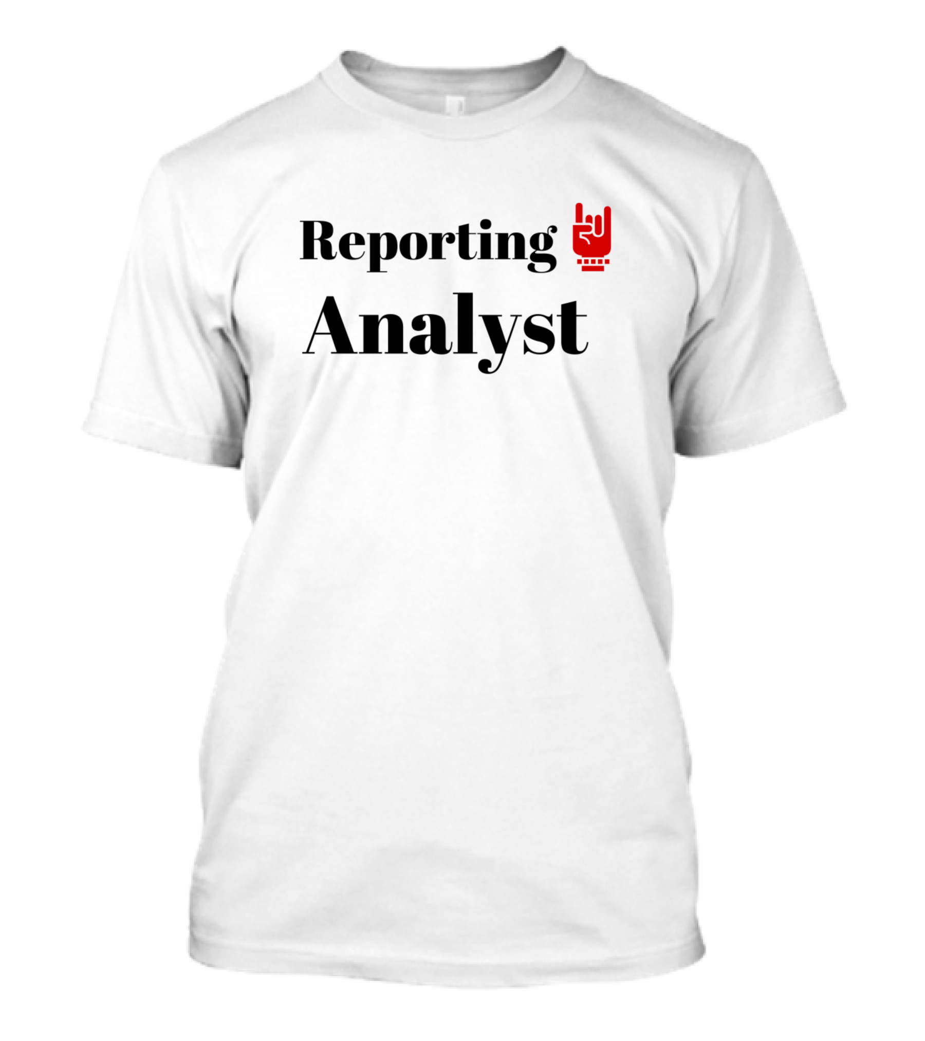 Reporting Analyst Rock Hand Gesture T-Shirt