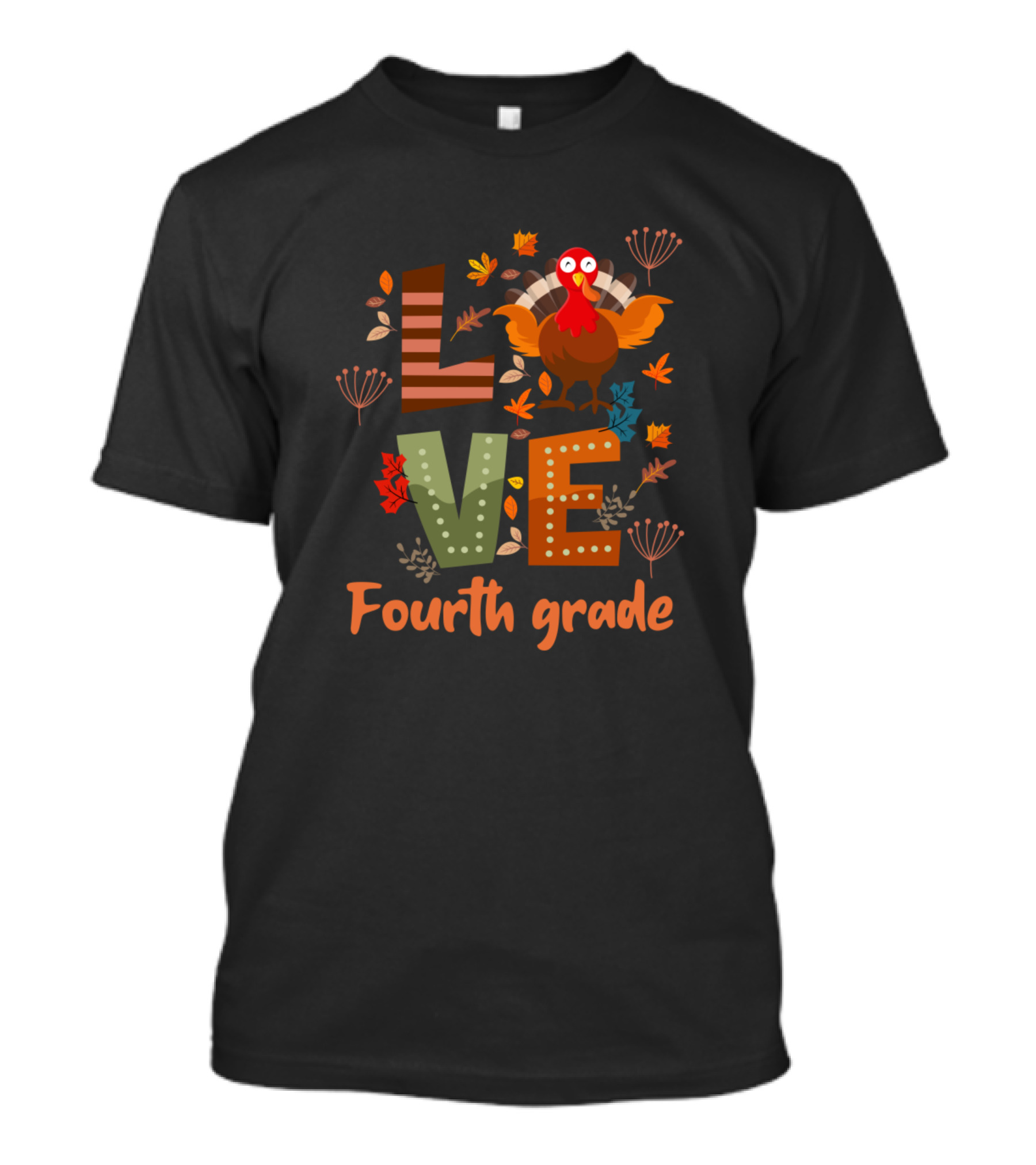 Thanksgiving Thankful Love Teacher Turkey Fourth Grade T-Shirt