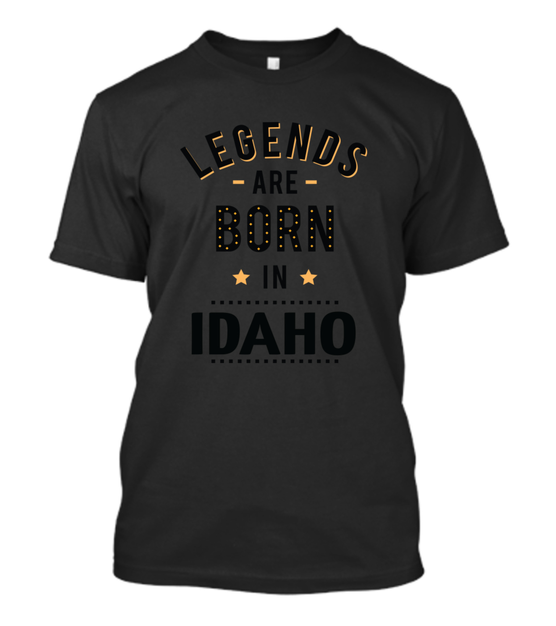 Legends Are Born In Idaho Stars Edition T-Shirt