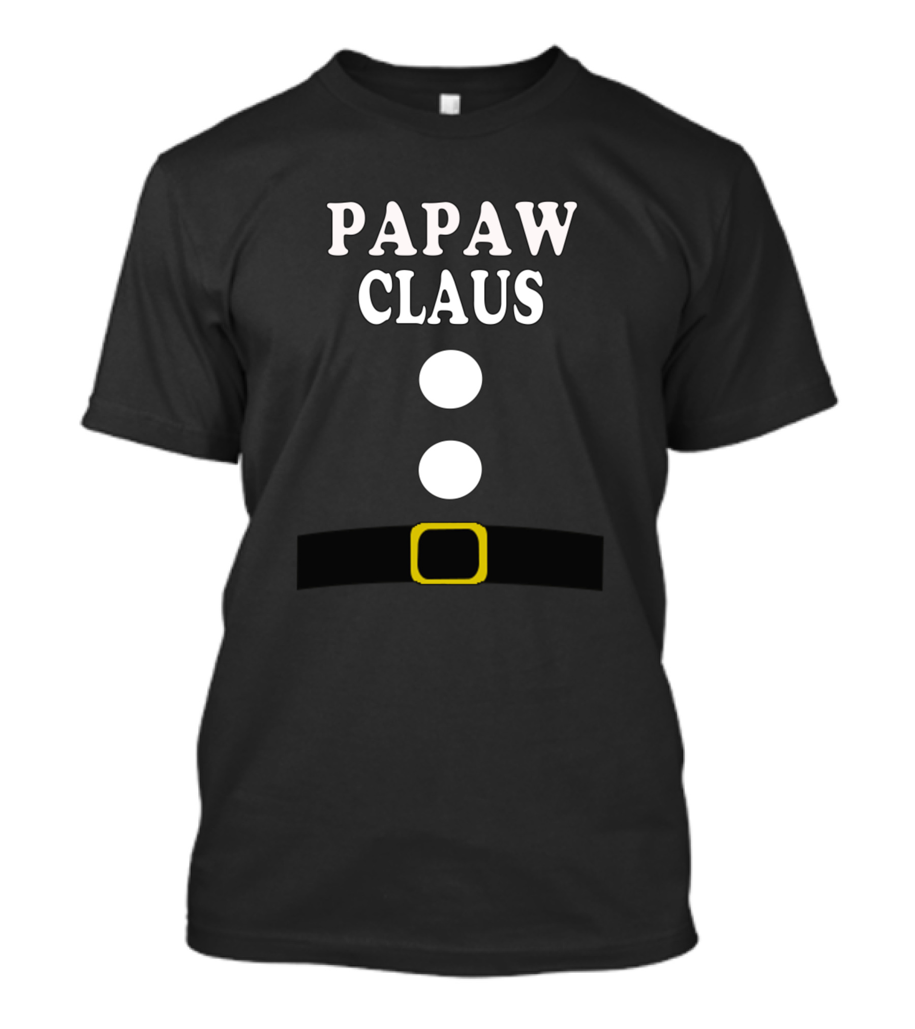Papaw Claus Christmas Santa Belt And Buttons T-Shirt