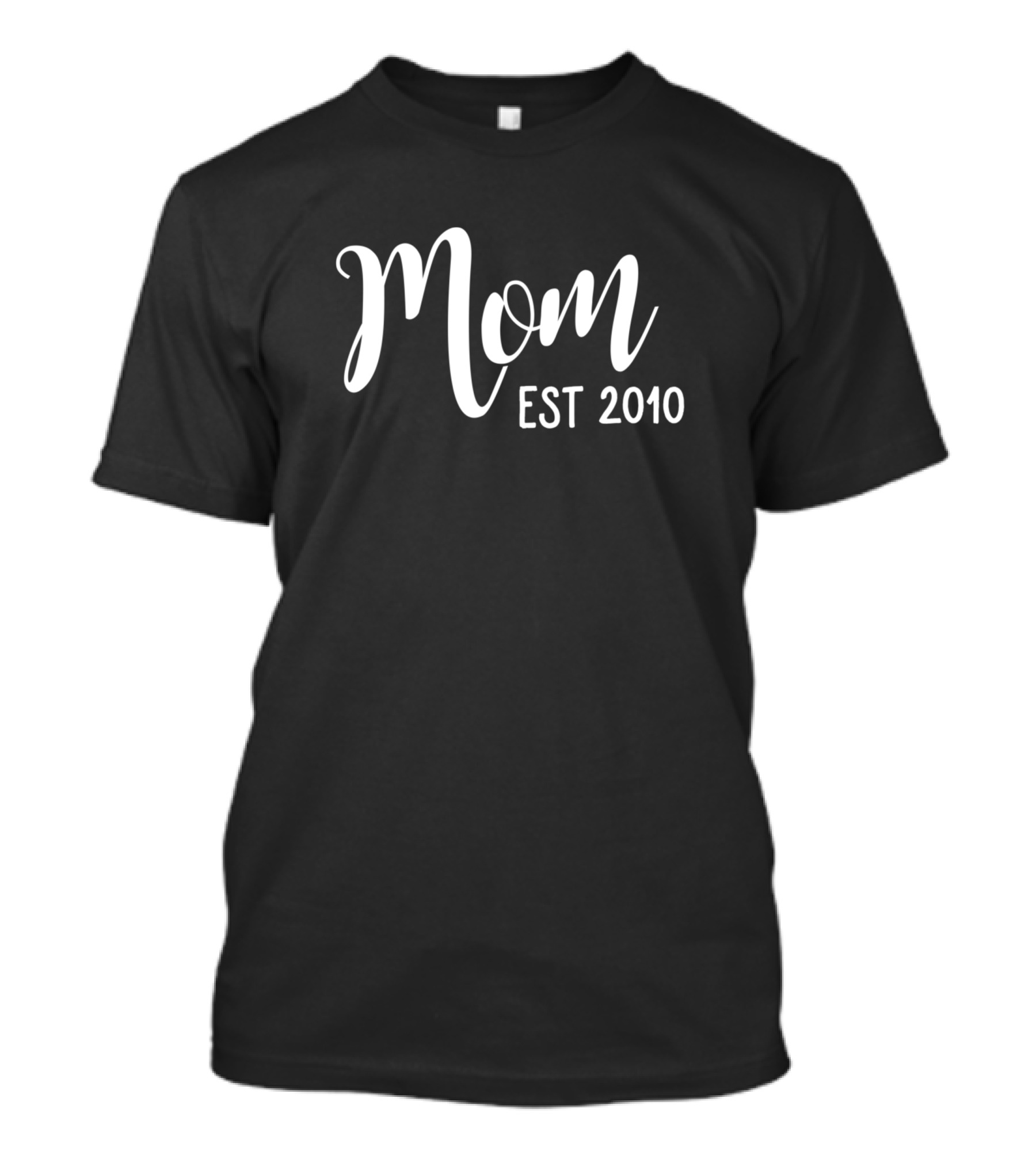 Mom Established Est 2010 T-Shirt
