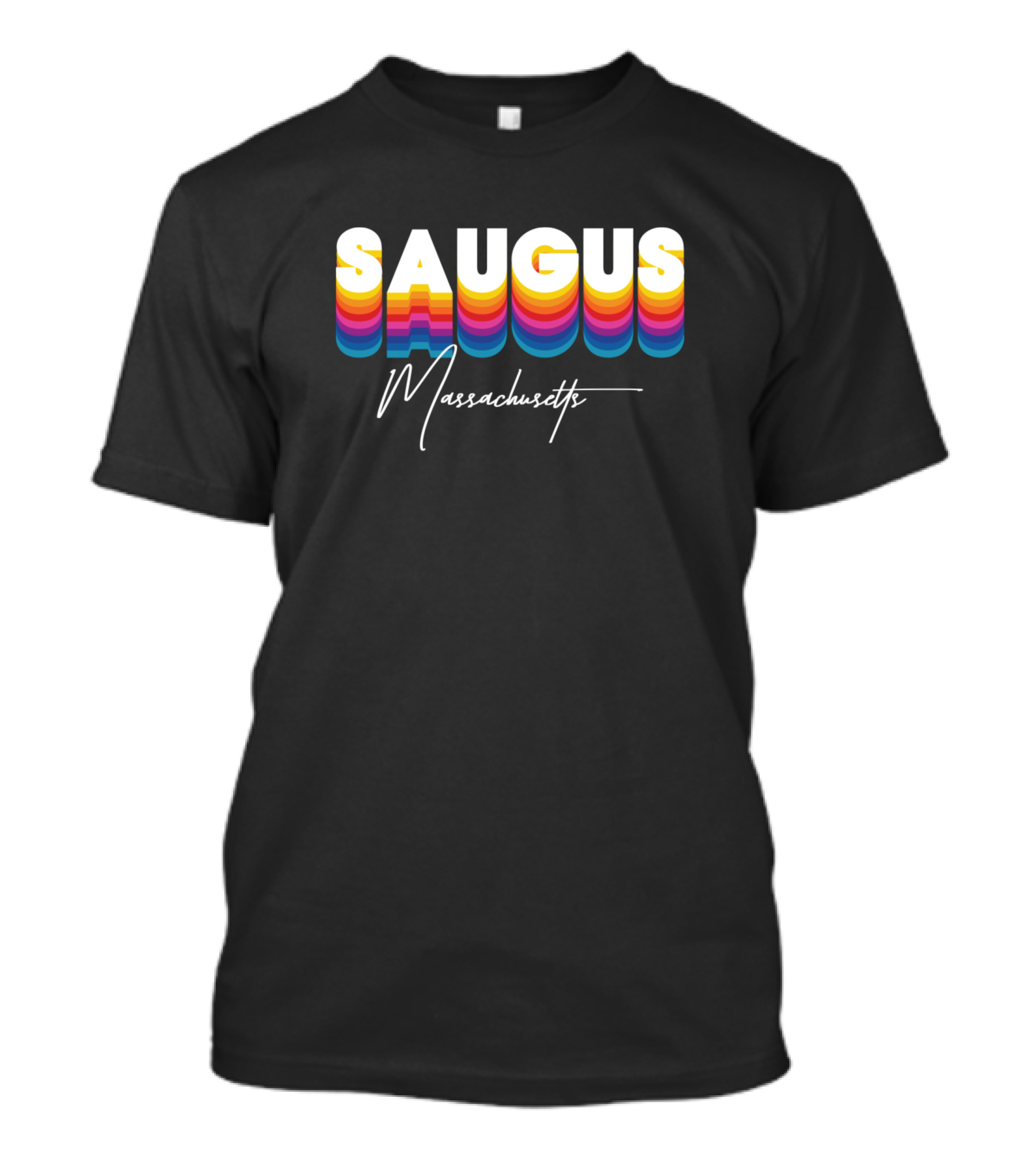 Saugus Massachusetts Retro Vintage Multi-Color Text T-Shirt