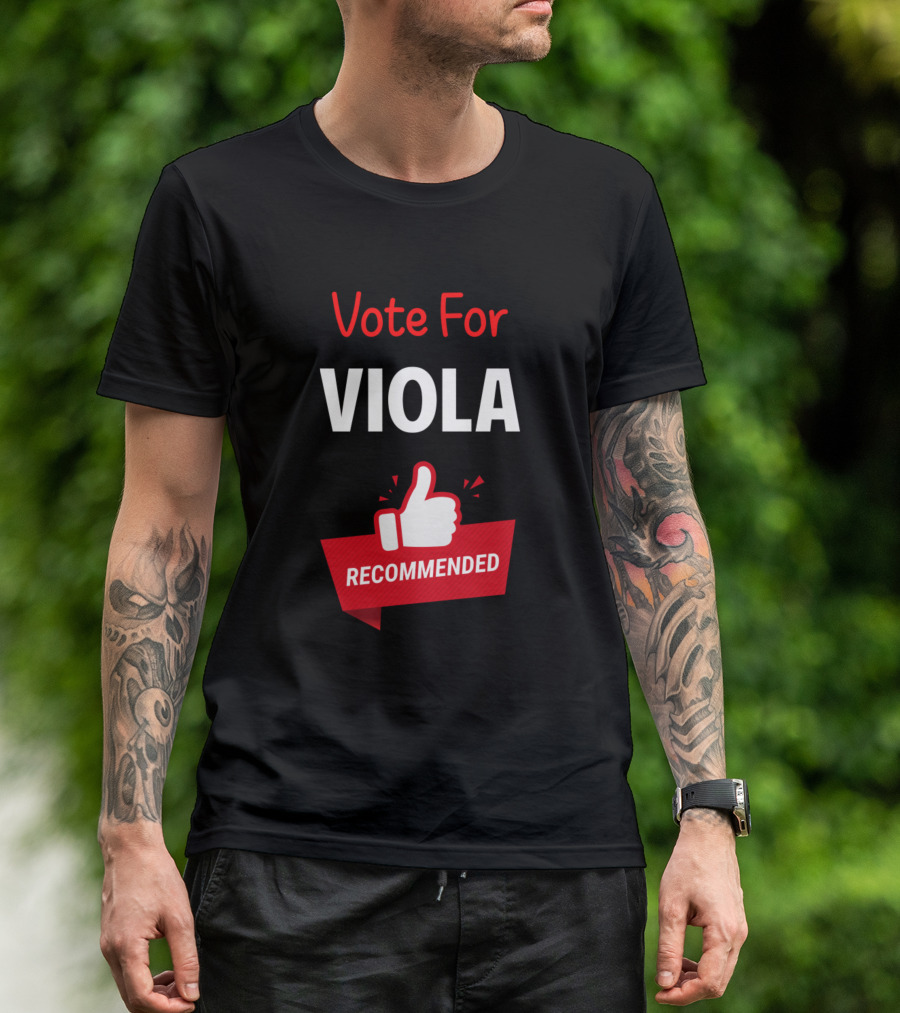Vote For Viola Recommended Thumbs Up T-Shirt