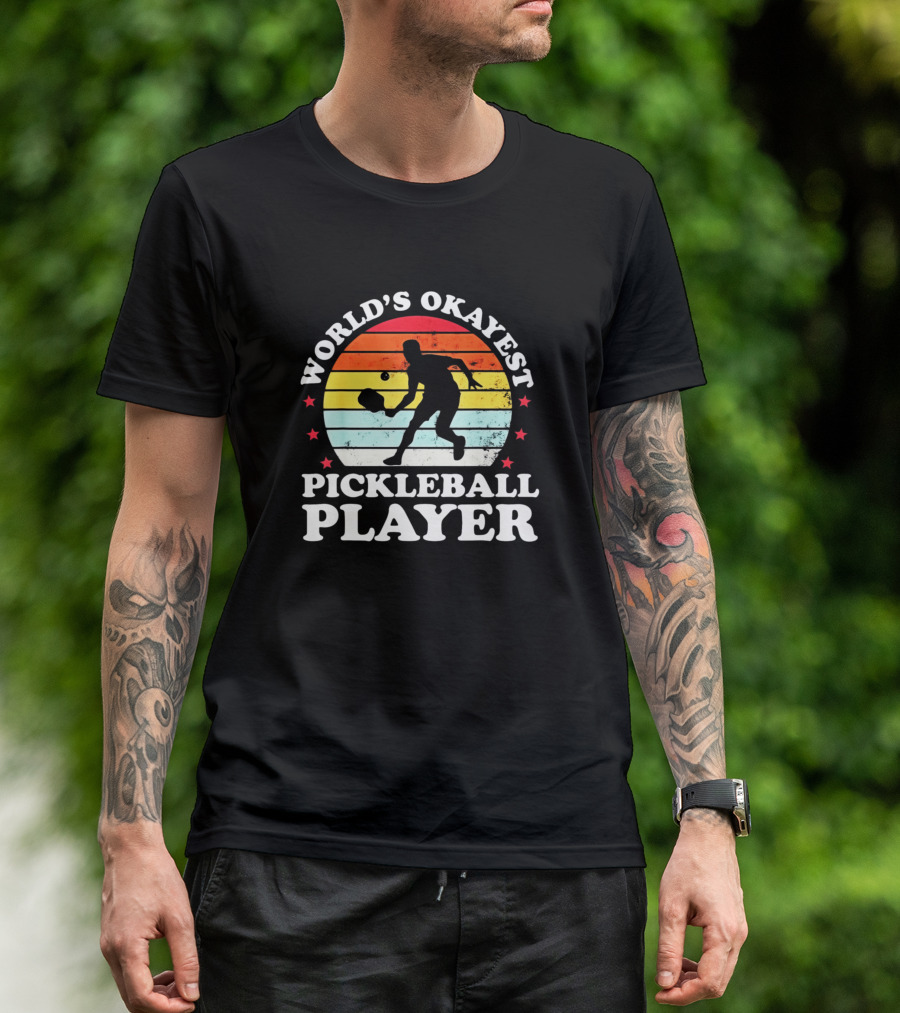 World's Okayest Pickleball Player Grandpa Dad Funny T-Shirt