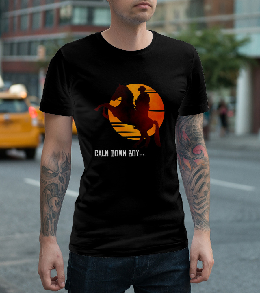 Calm Down Boy Red Horse Sunset T-Shirt