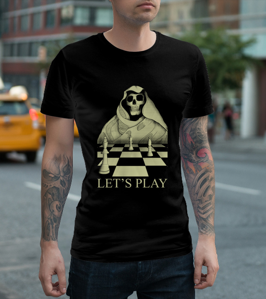 Let's Play Skull Master Chess T-Shirt