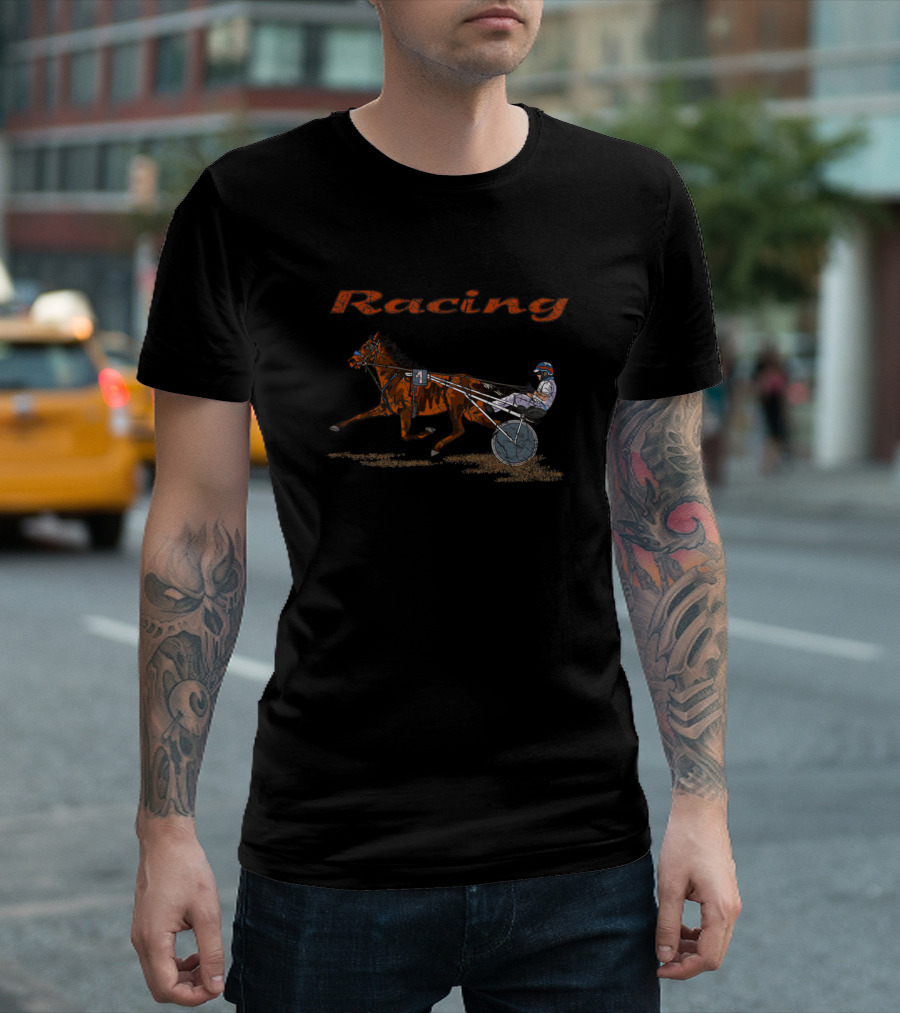 Racing Trotting and Horseracing T-Shirt
