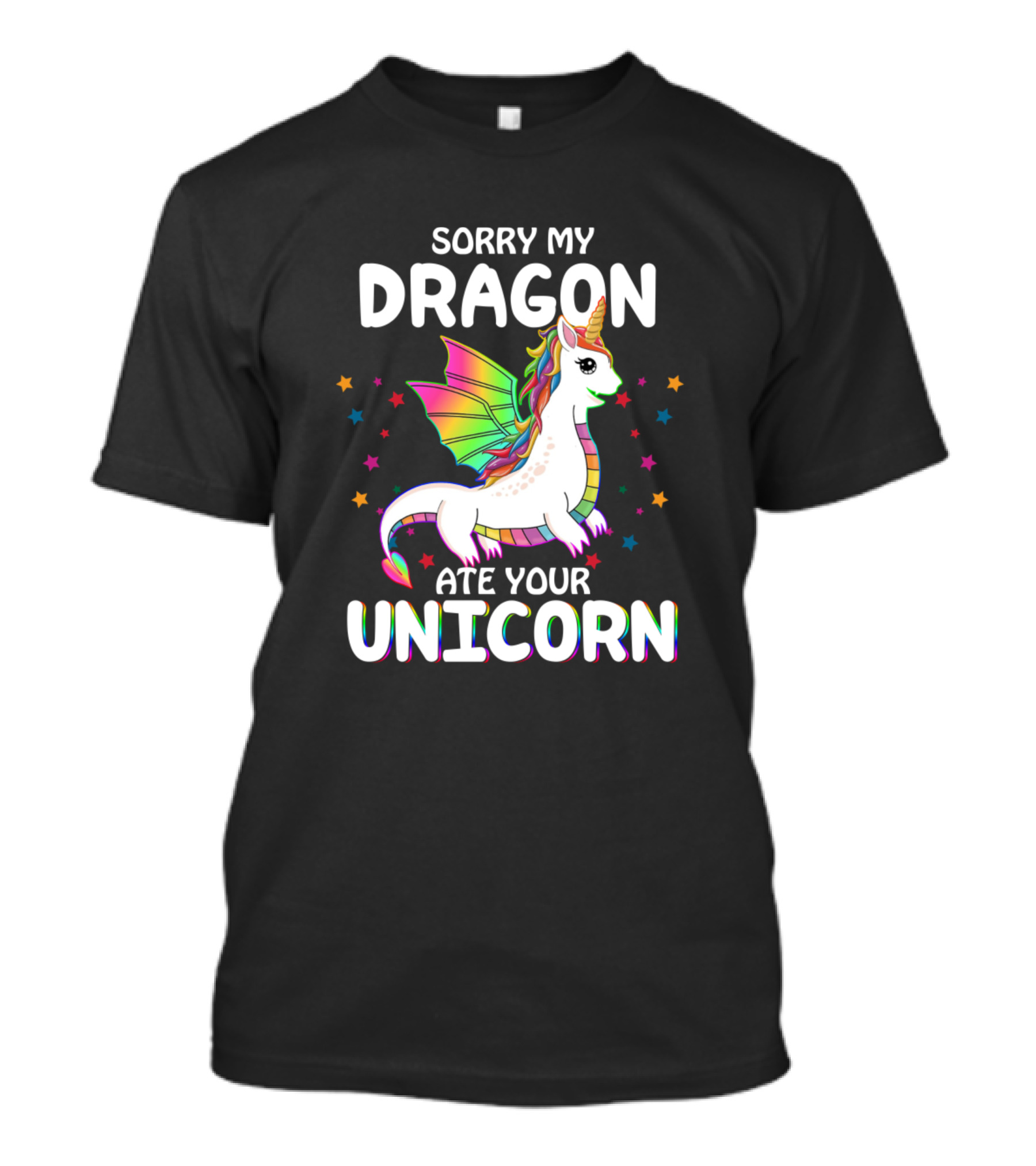Sorry My Dragon Ate Your Unicorn Rainbow Winged Fantasy Stars T-Shirt