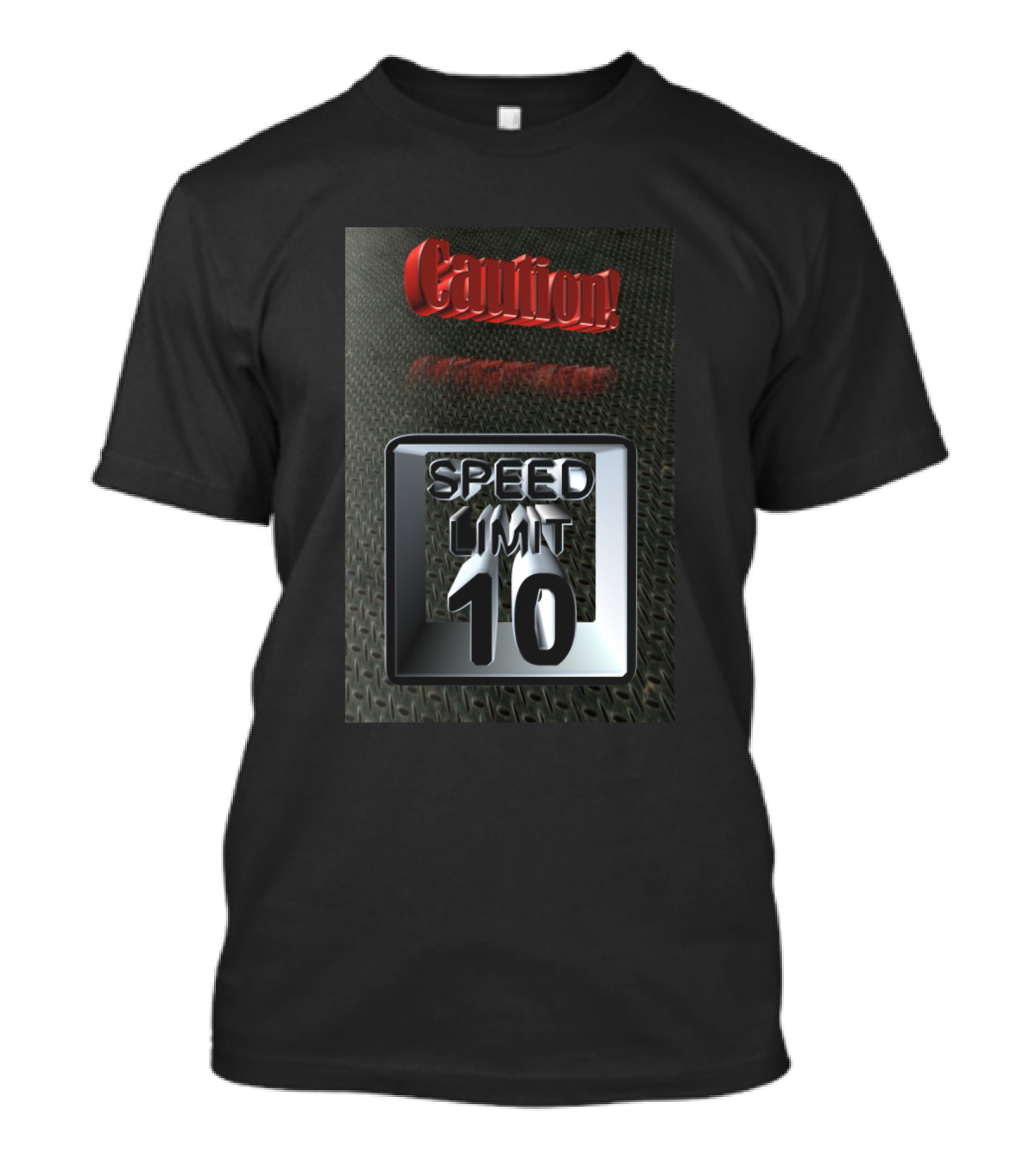 Caution Speed Limit 10 Warning Sign T-Shirt