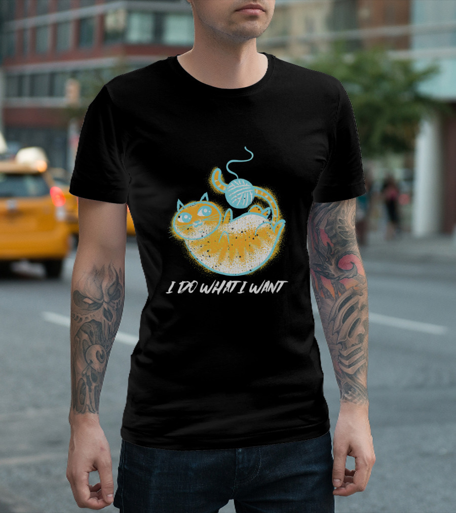 I Do What I Want Funny Knitting Cat with Yarn Ball T-Shirt