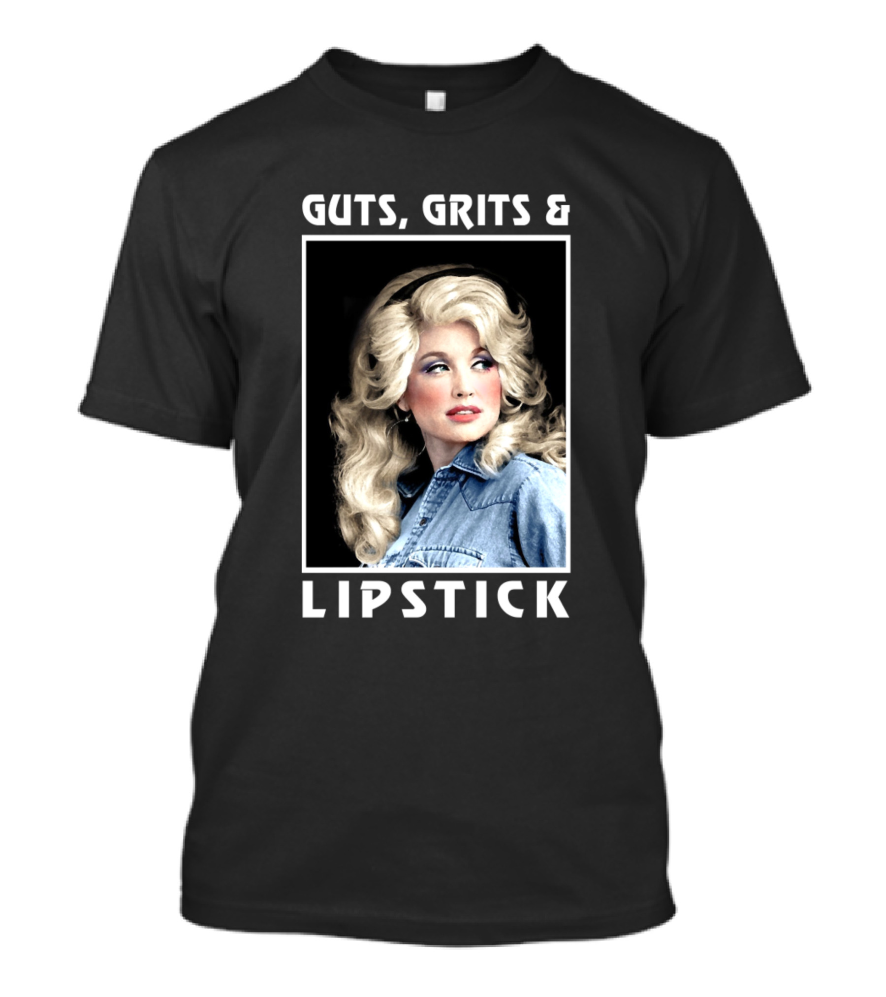 Guts Grits Lipstick Dolly Parton Fans T-Shirt