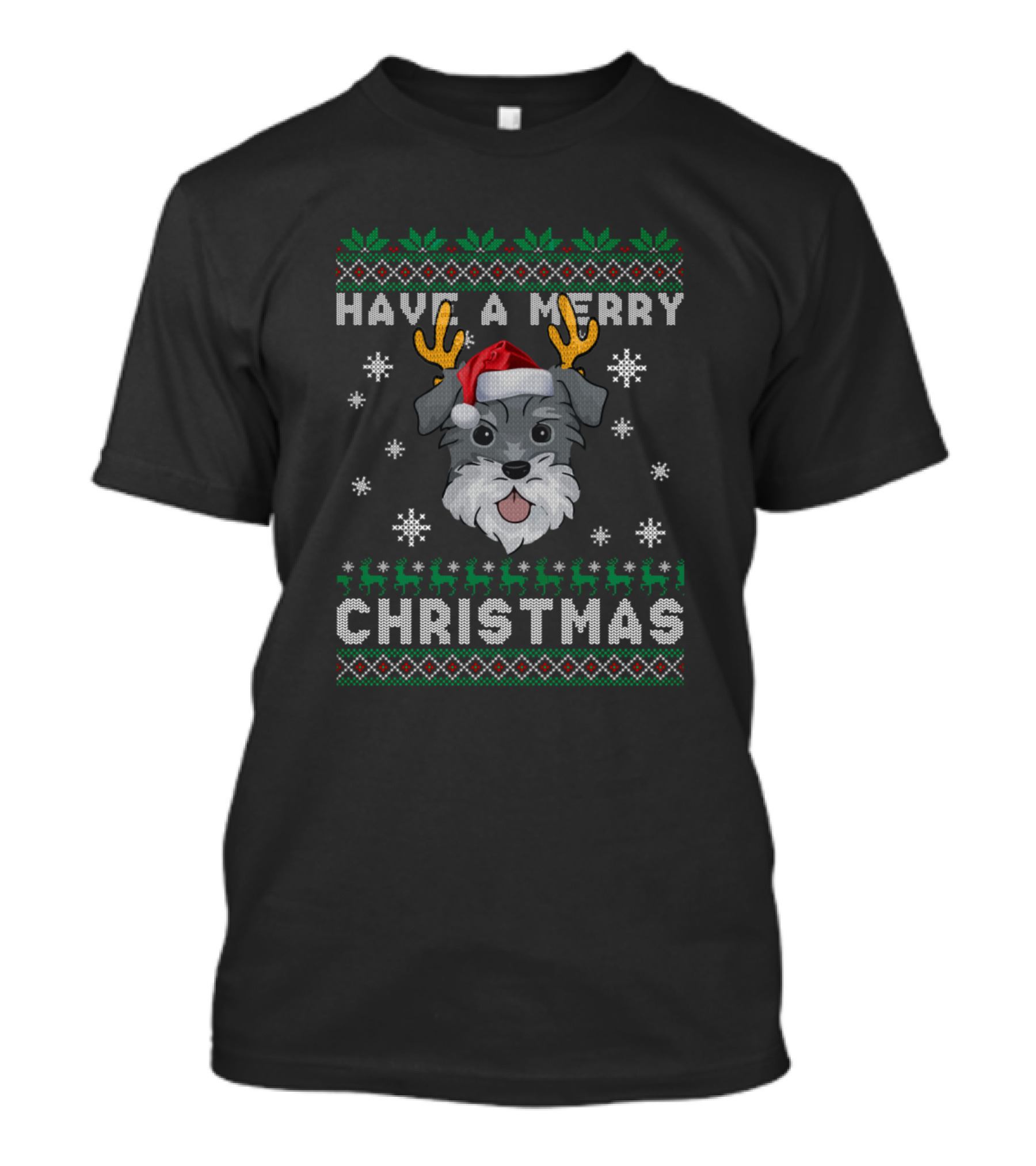 Have A Merry Christmas Miniature Schnauzers Reindeer Antlers Santa Hat Snowflakes T-Shirt