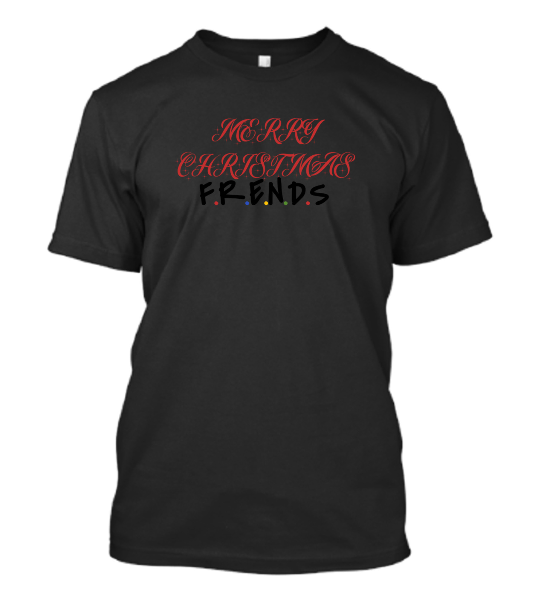 Merry Christmas Friends F.R.I.E.N.D.S T-Shirt