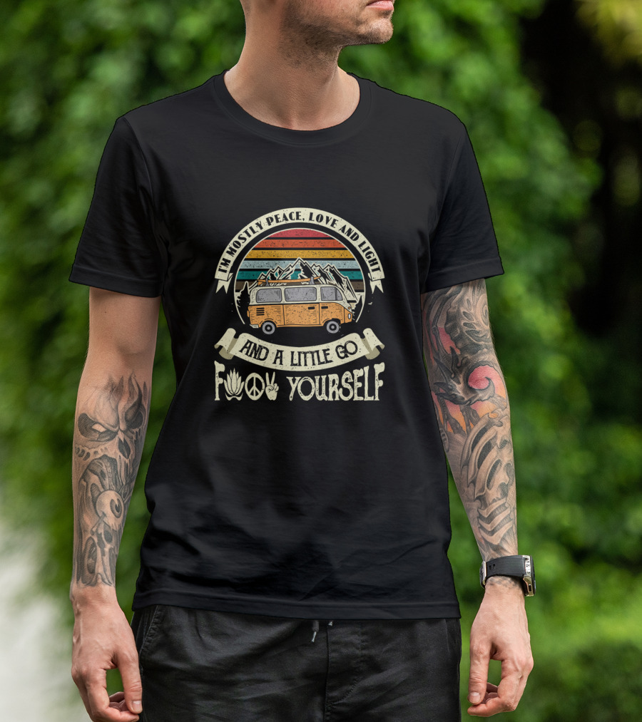 Im Mostly Peace Love And Light And A Little Go F You Yourself Retro Van Mountains Scenic T-Shirt