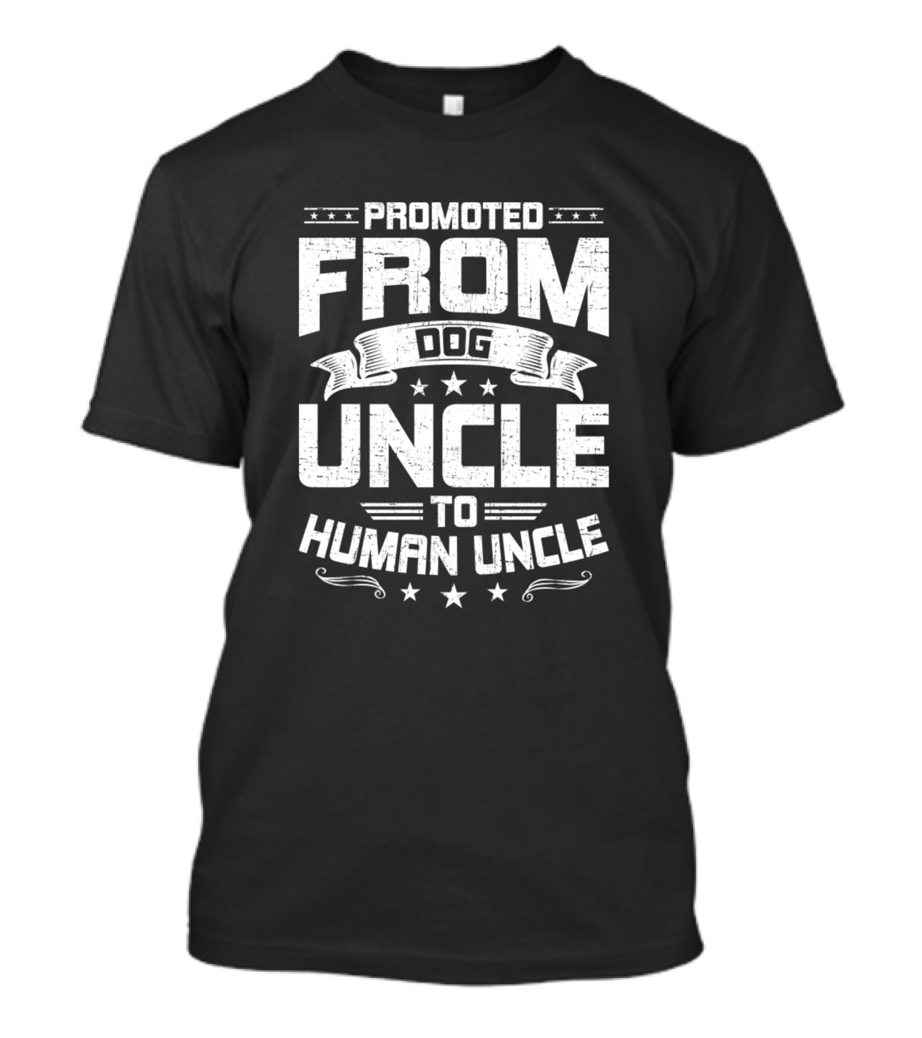 Promoted From Dog Uncle To Human Uncle Funny Dog Uncle T-Shirt
