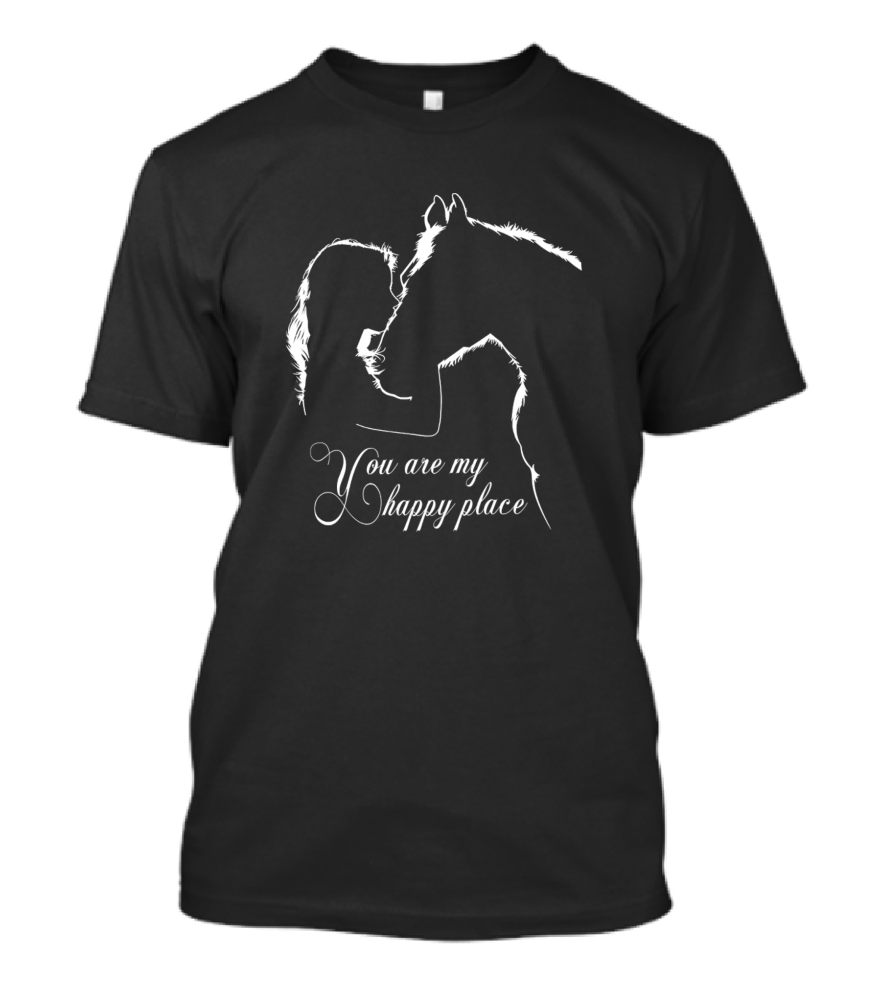 You Are My Happy Place Horse And Human T-Shirt