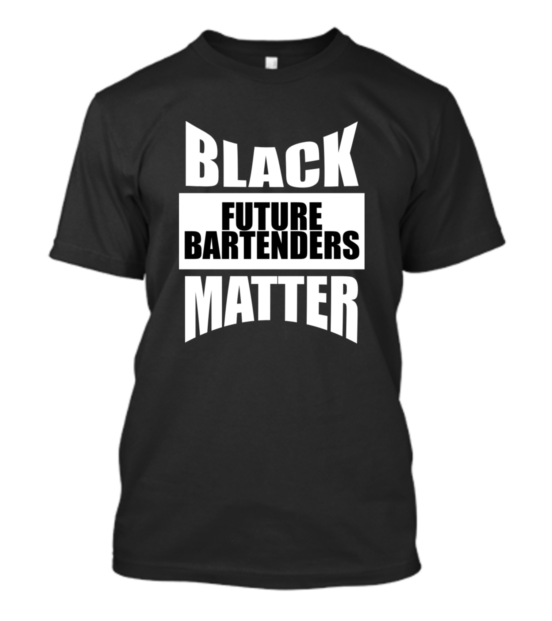 Black Future Bartenders Matter T-Shirt