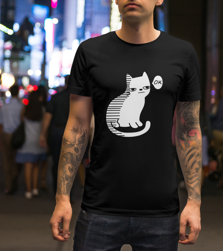 Cat OK Meme Sarcastic Expression T-Shirt