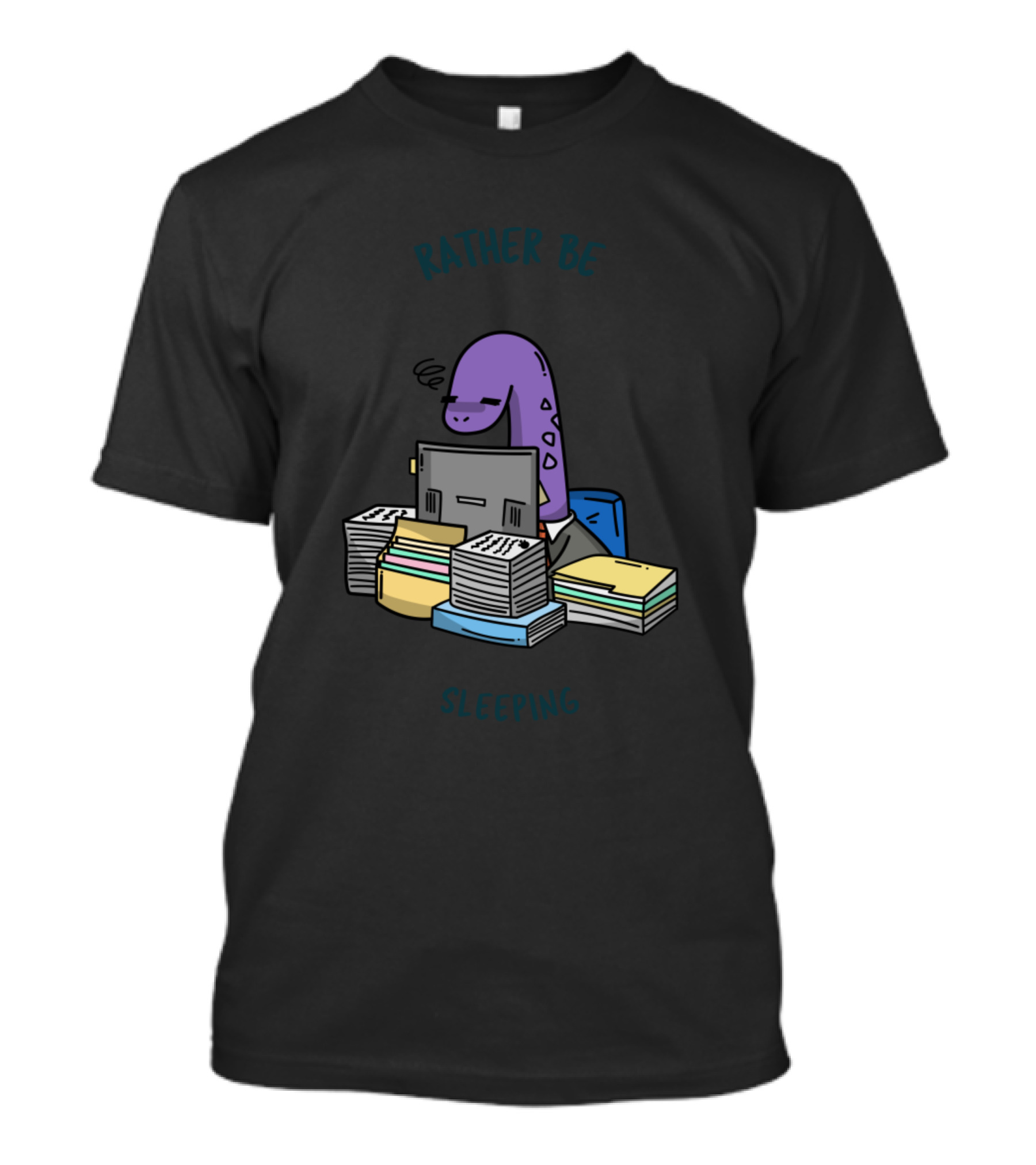 Rather Be Sleeping Dinosaur At Work Desk T-Shirt
