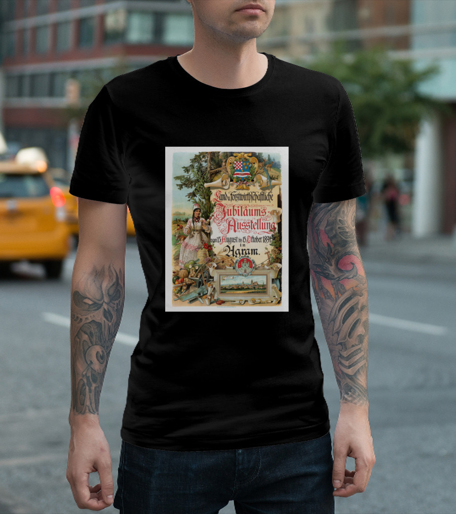 Land Forstwirtschaftliche Jubilaums Ausstellung 1891 Agram Vintage Austria Forestry Event T-Shirt
