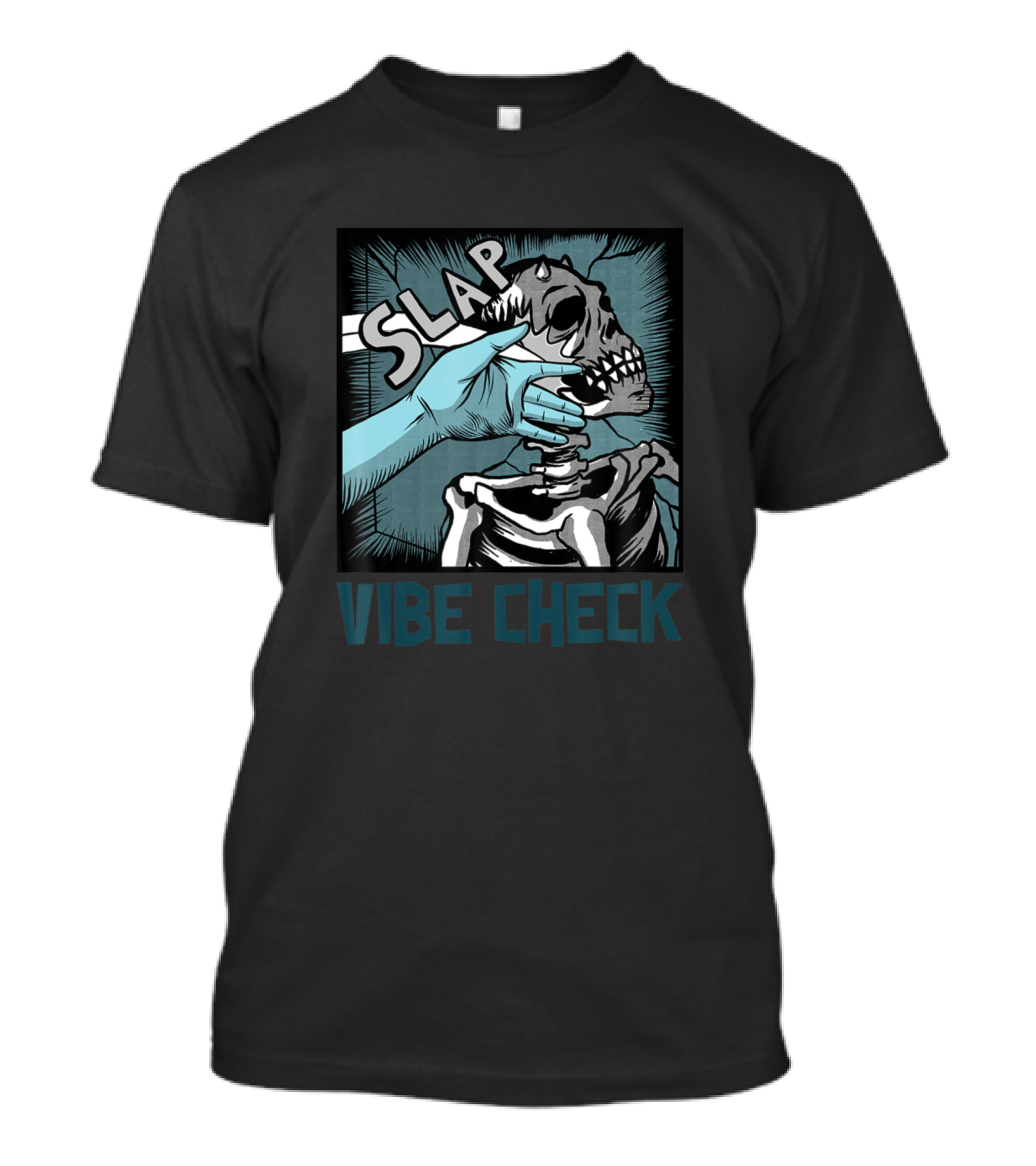 Slap Skeleton Vibe Check Funny Meme T-Shirt