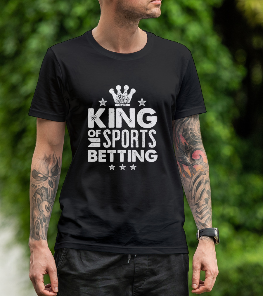 KING OF SPORTS BETTING CROWN STARS T-Shirt