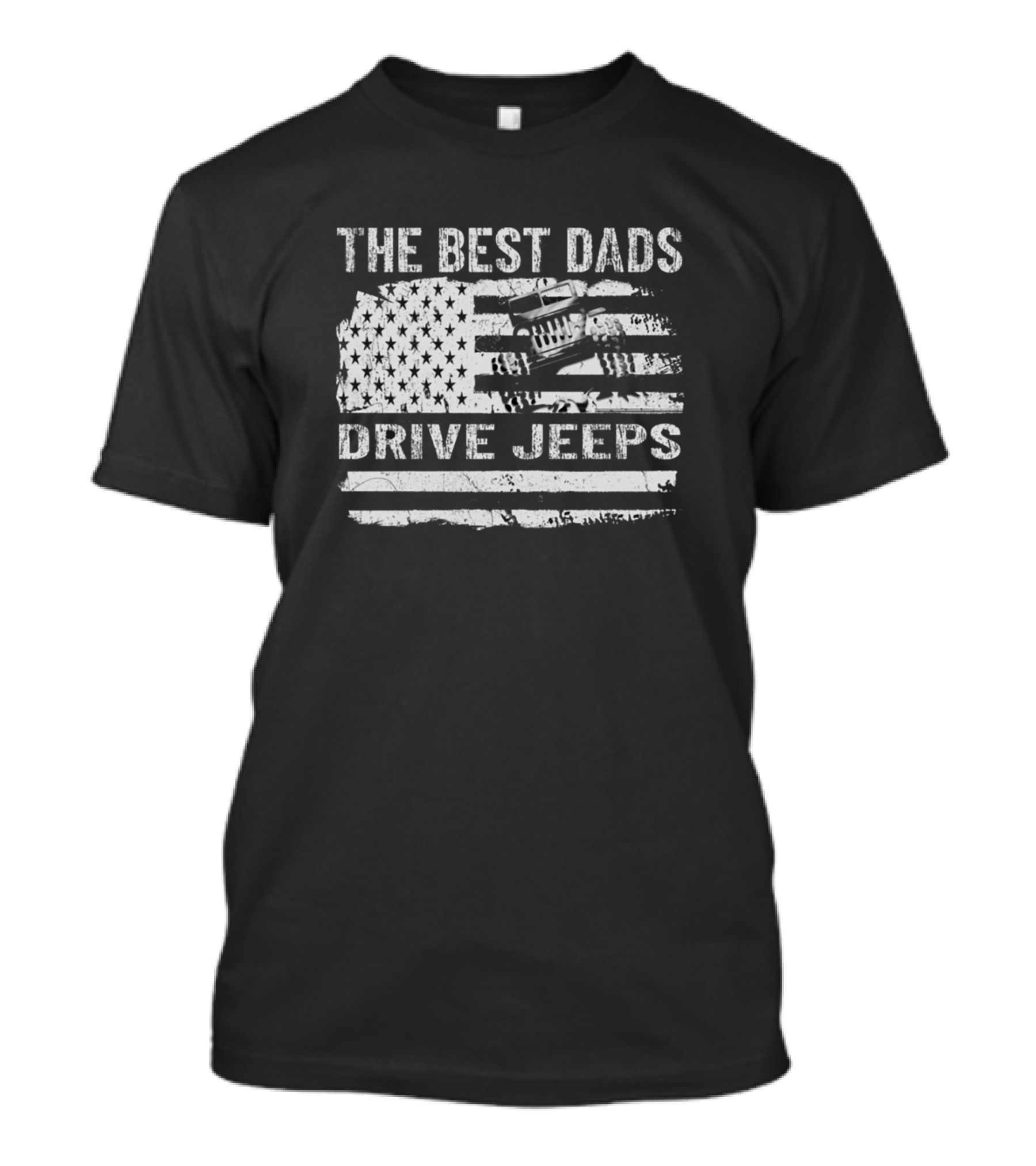 THE BEST DADS DRIVE JEEPS American Flag Jeep Grill T-Shirt