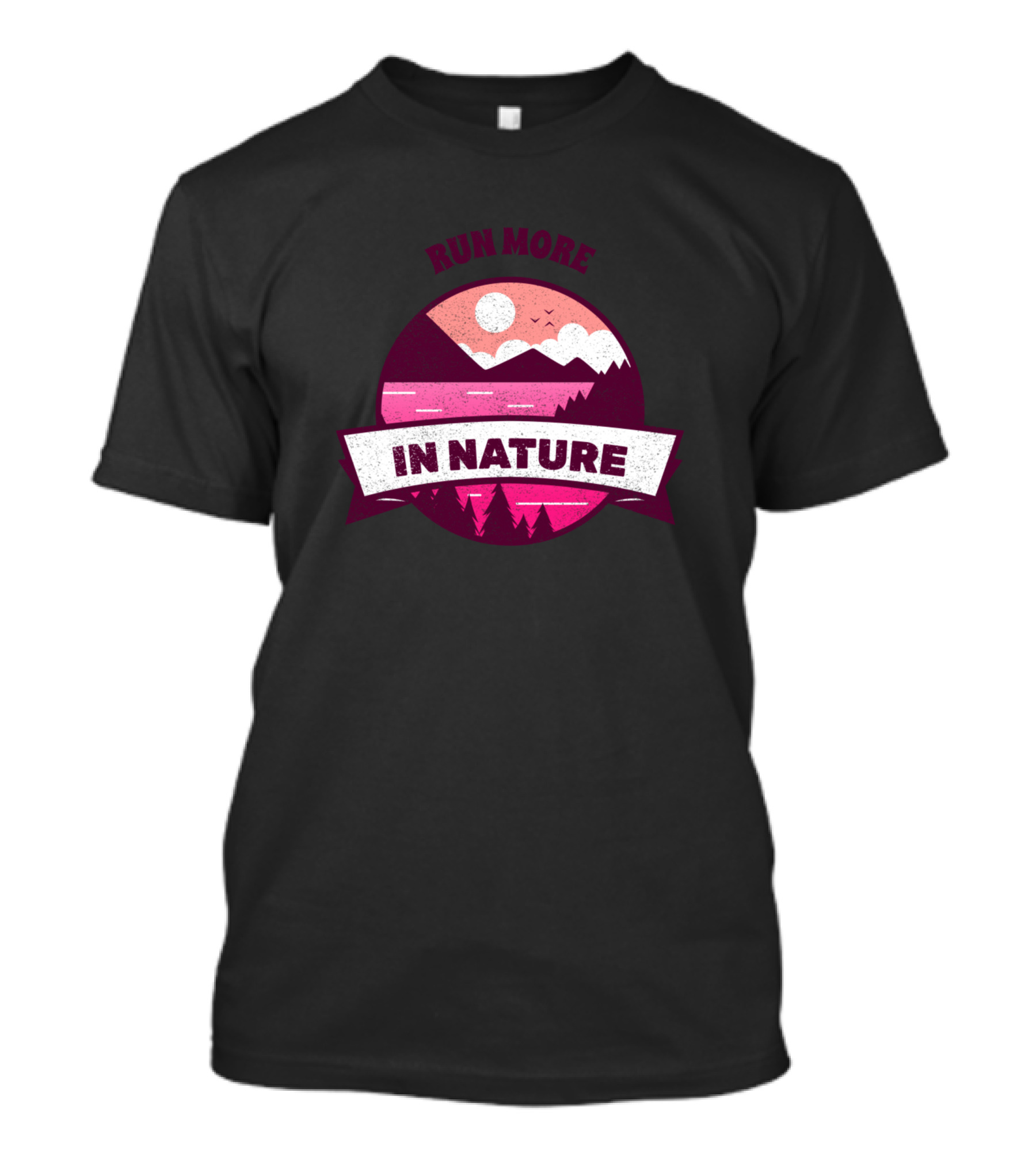 Run More In Nature Trail Running Collection Scenic Landscape T-Shirt