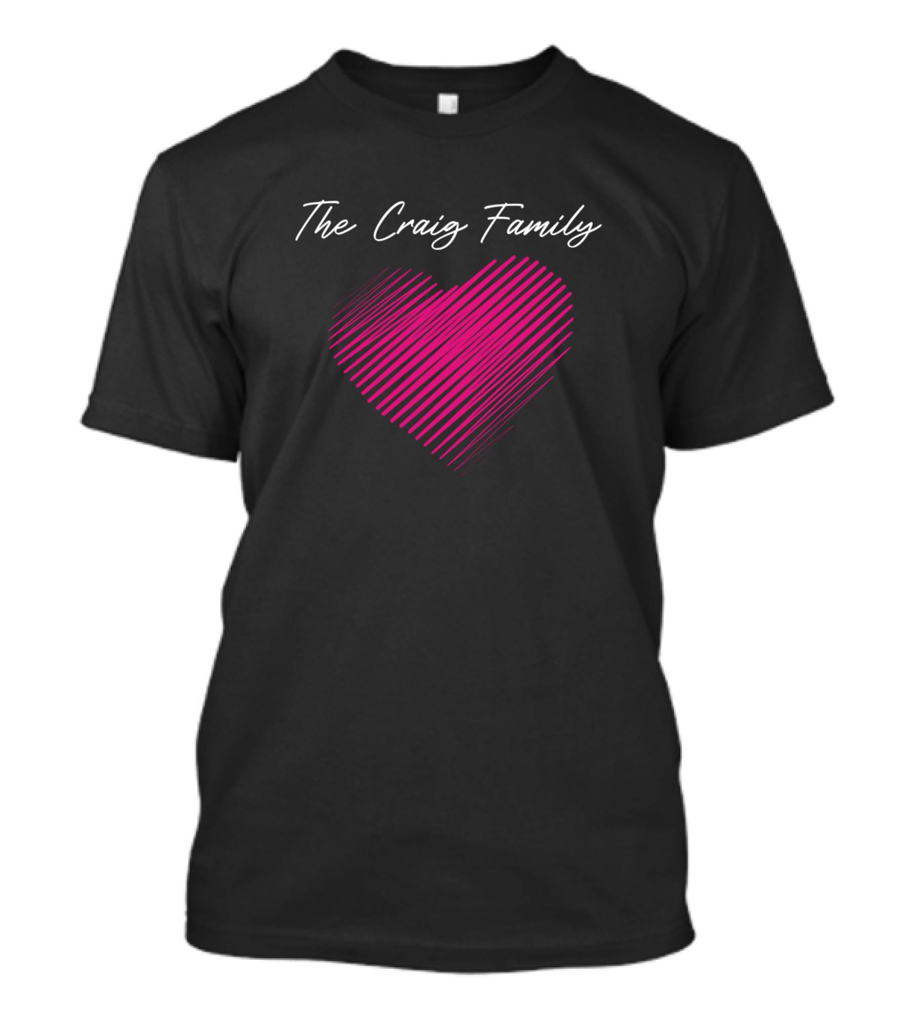 The Craig Family Heart Love My Family Name Birthday T-Shirt