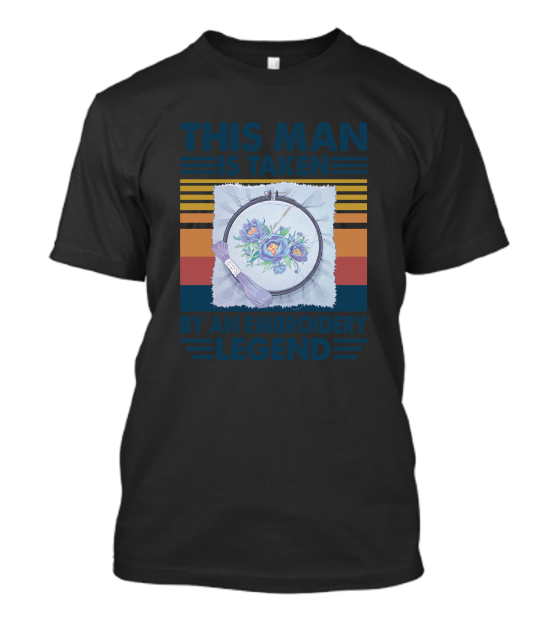This Man Is Taken By An Legend Vintage Style Hoop And Flowers T-Shirt