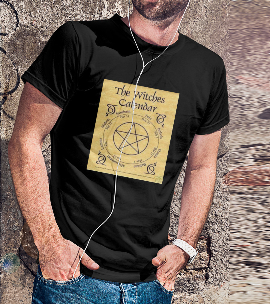 Geillis Duncan The Witches Calendar Beginnings Of Madness Samhain Yule Imbolc Beltane Mabon Lammas Midsummer T-Shirt