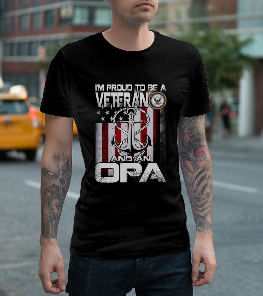 I'm Proud to Be a Navy Veteran and an Opa with Anchor and American Flag Background T-Shirt