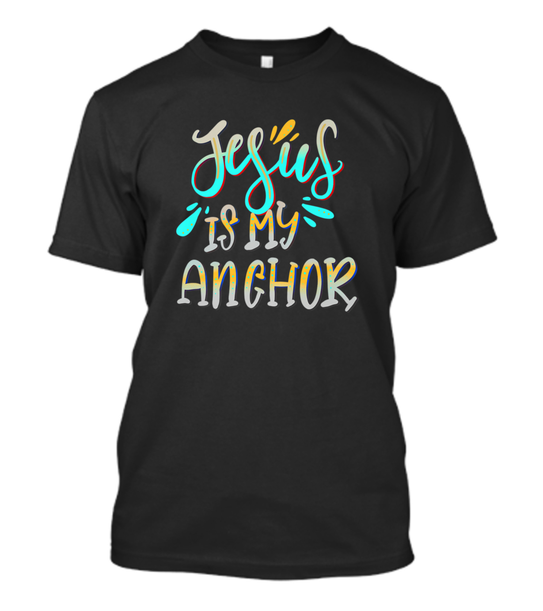 Jesus Is My Anchor T-Shirt
