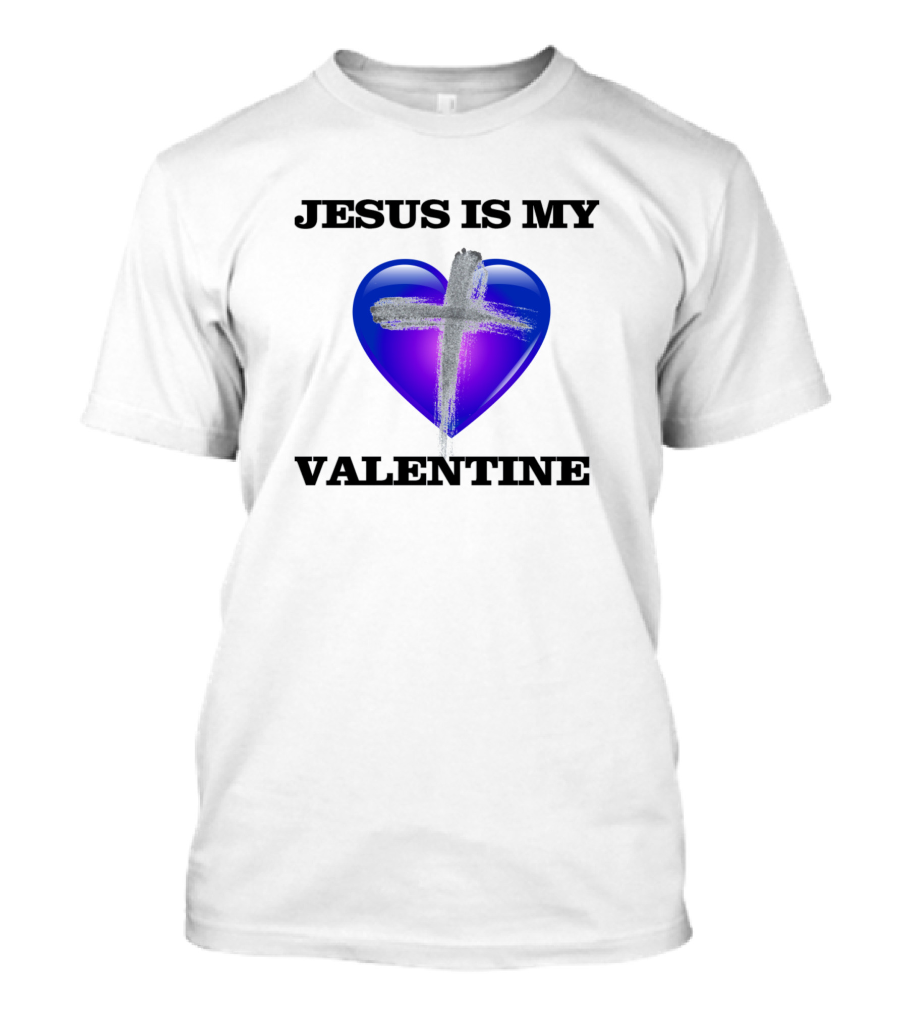 Jesus Is My Valentine Ash Cross Heart T-Shirt