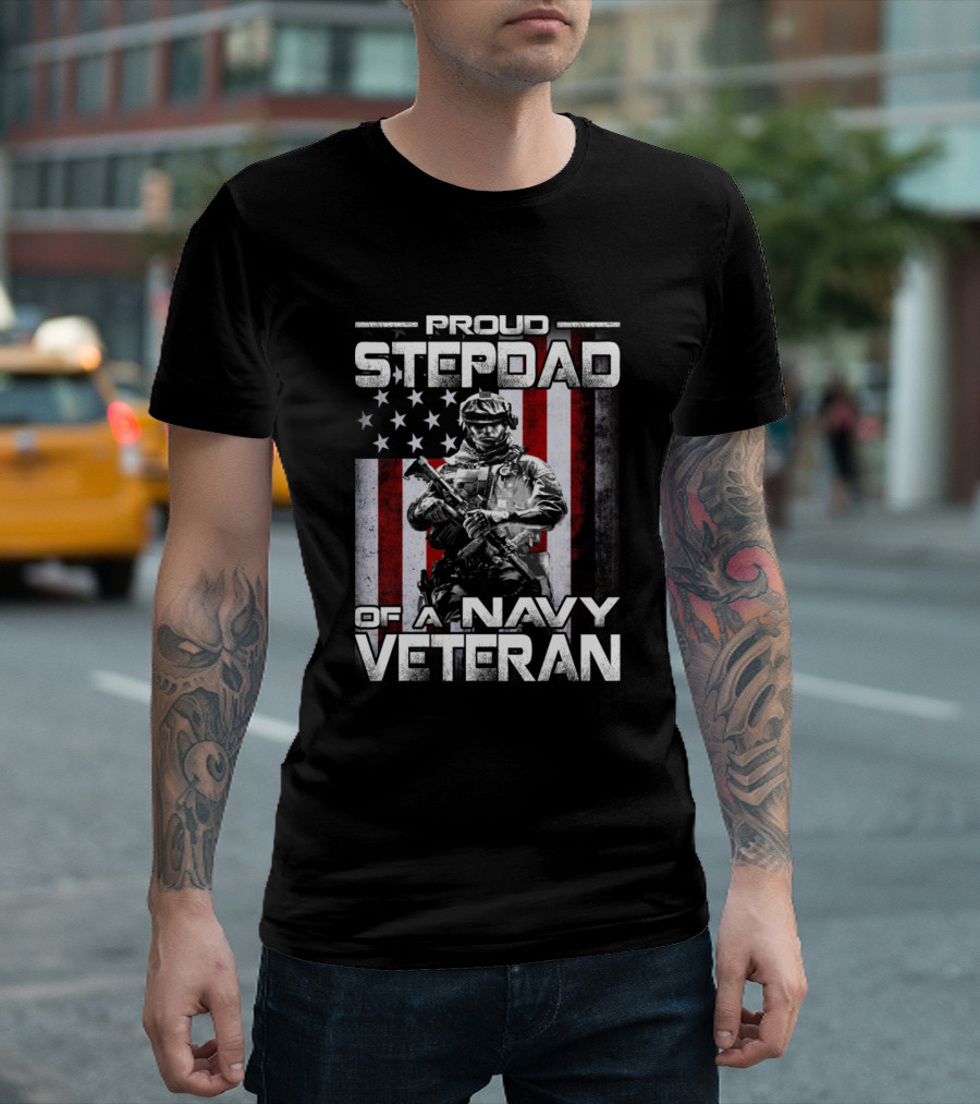 Proud Stepdad Of A Navy Veteran American Flag Soldier Background T-Shirt