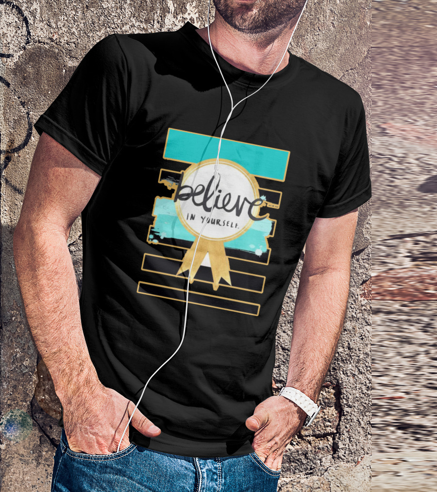 Believe In Yourself Gold Medal Ribbon And Striped T-Shirt