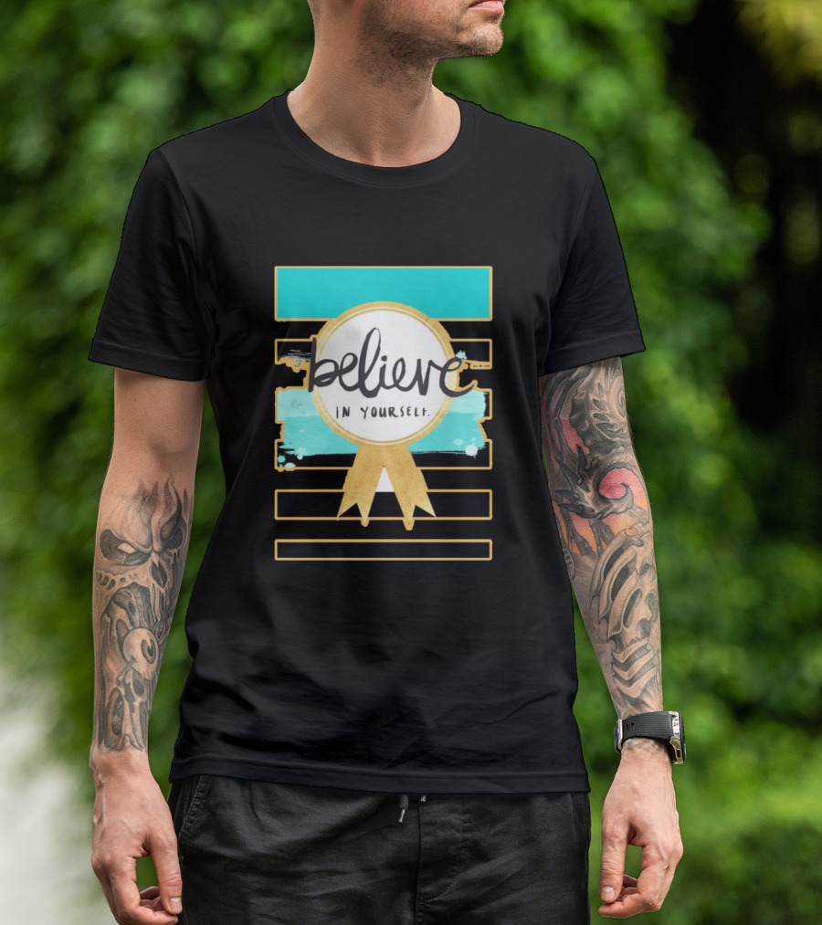 Believe In Yourself Gold Medal Ribbon And Striped T-Shirt