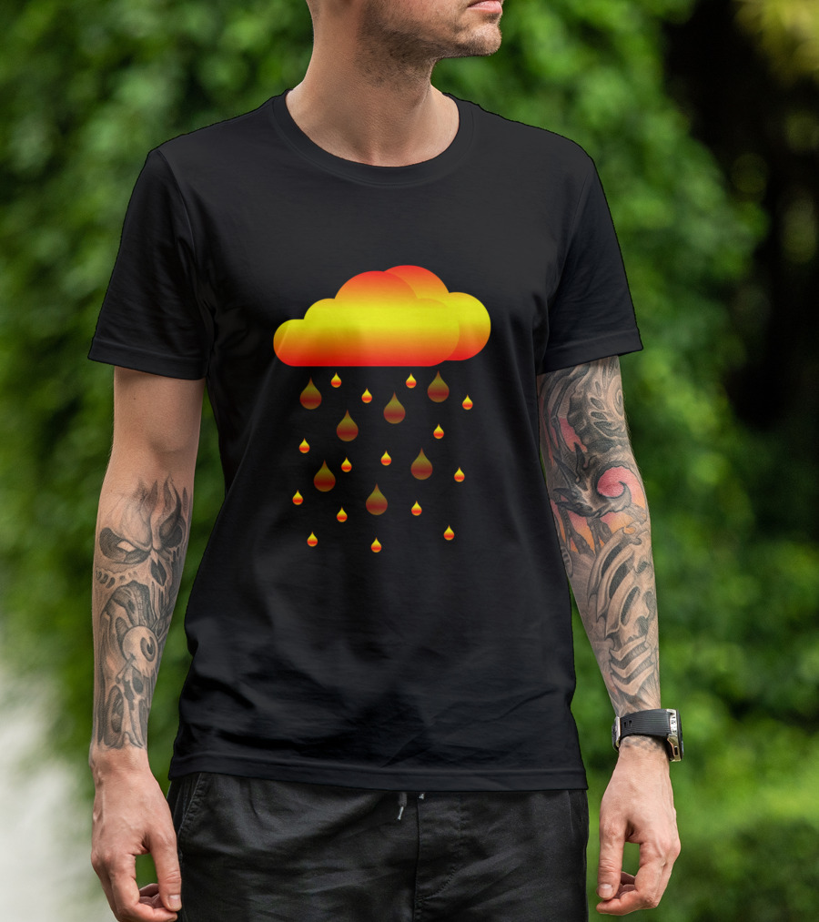 Fire Rain And Cloud Fiery Drops T-Shirt