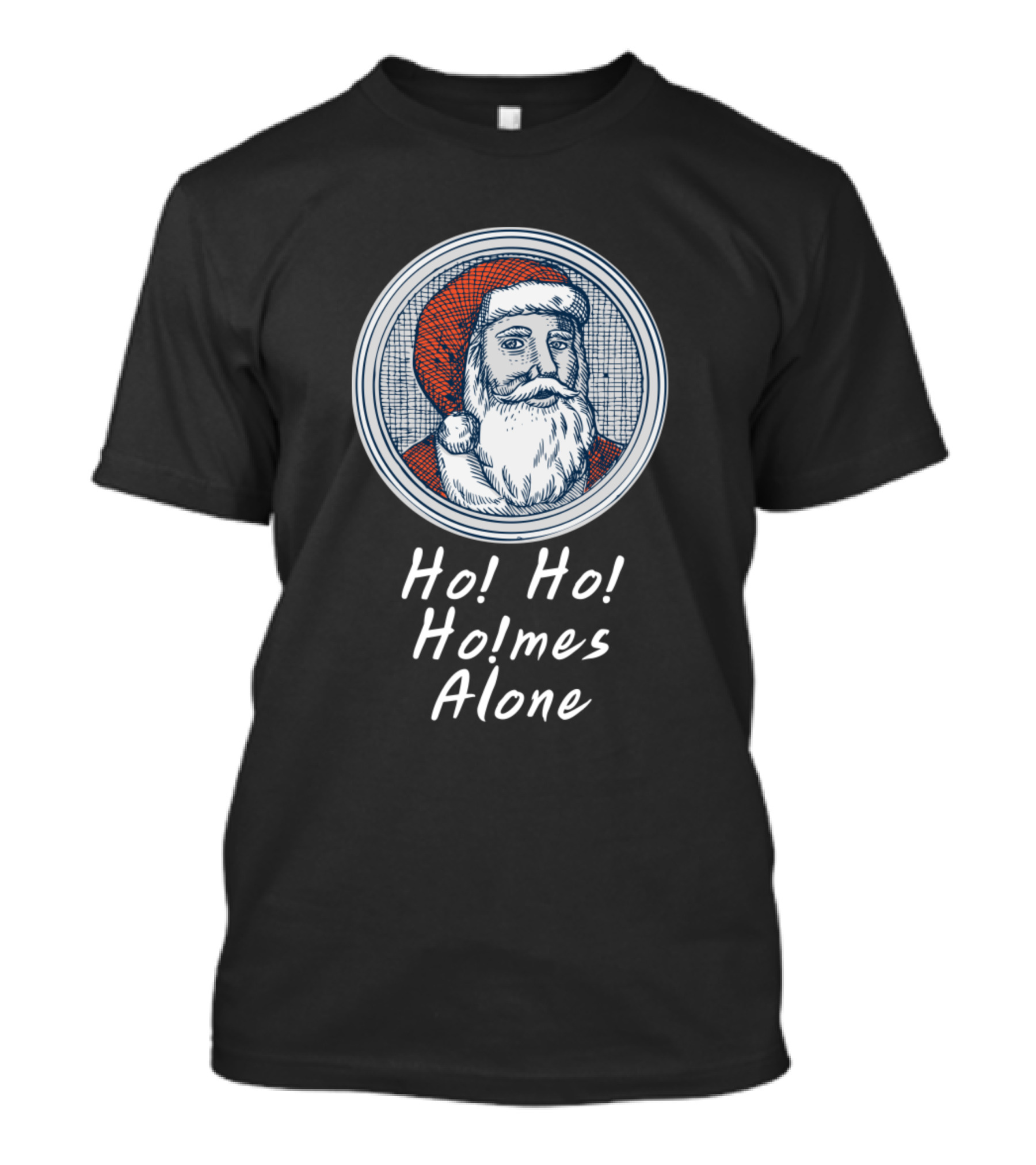 Ho Ho Ho Holmes Alone Santa Claus T-Shirt